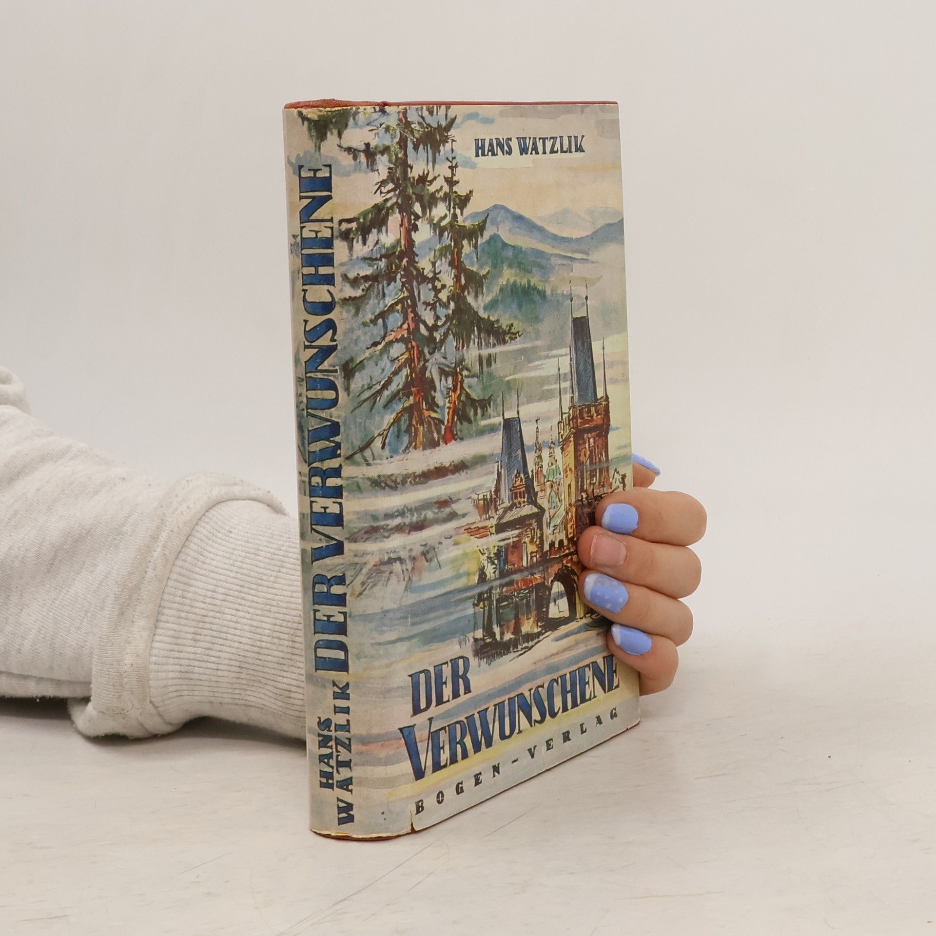 Hans Watzlik Der Verwunschene