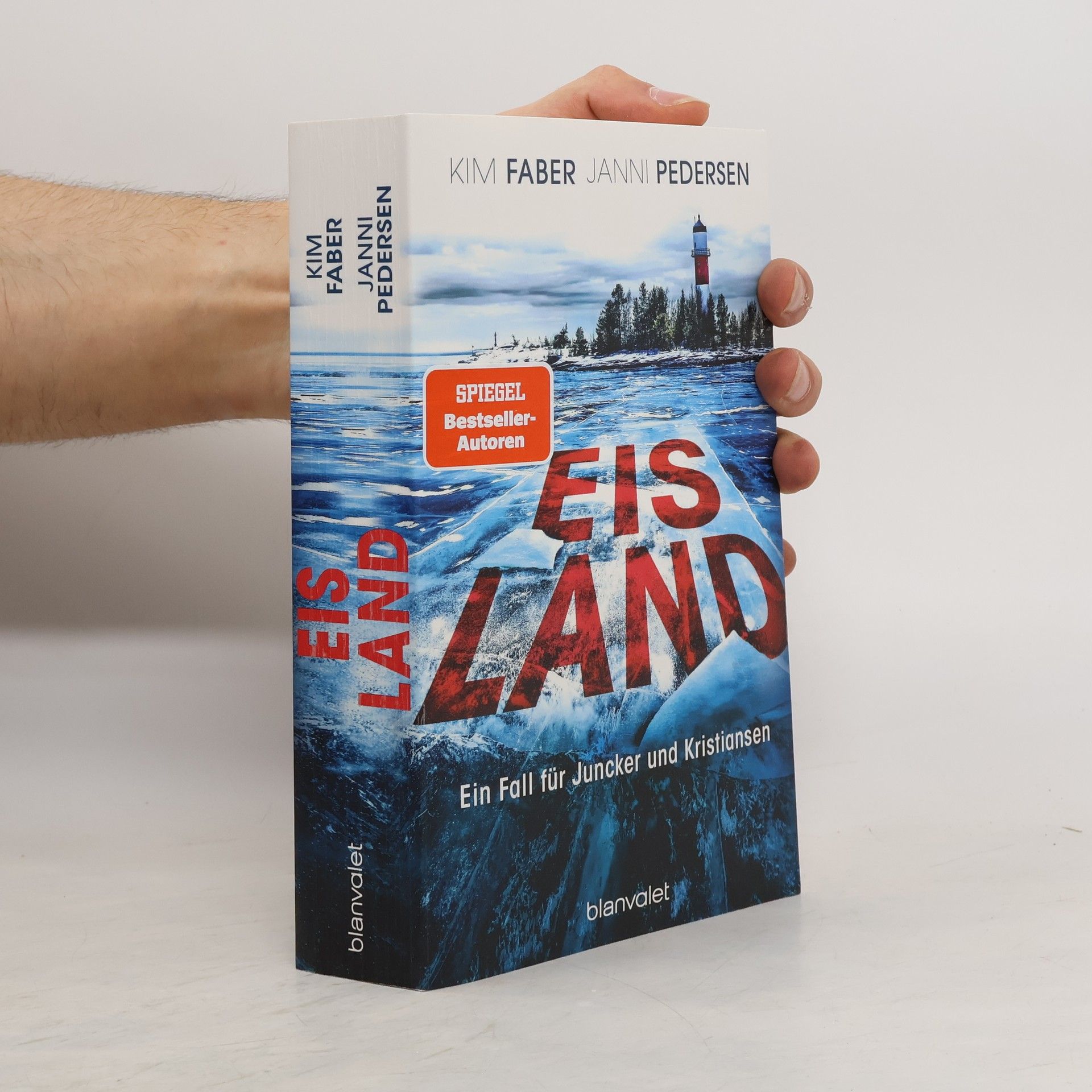Kim Faber Ein Fall für Juncker und Kristiansen: Eisland