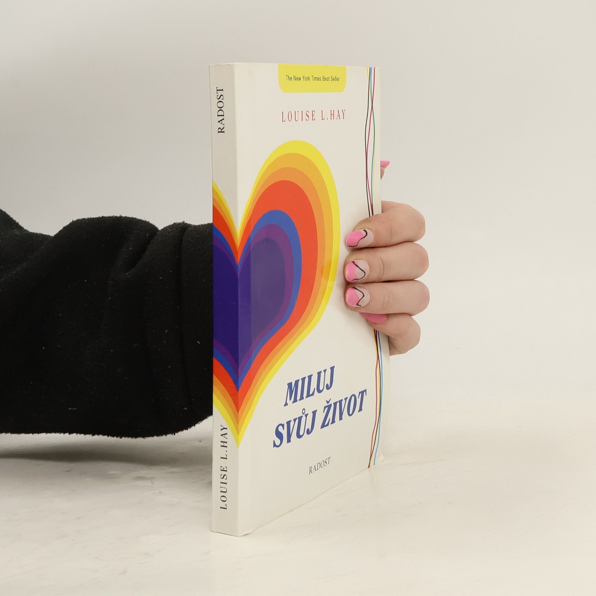 Louise Lynn Hay Miluj svůj život