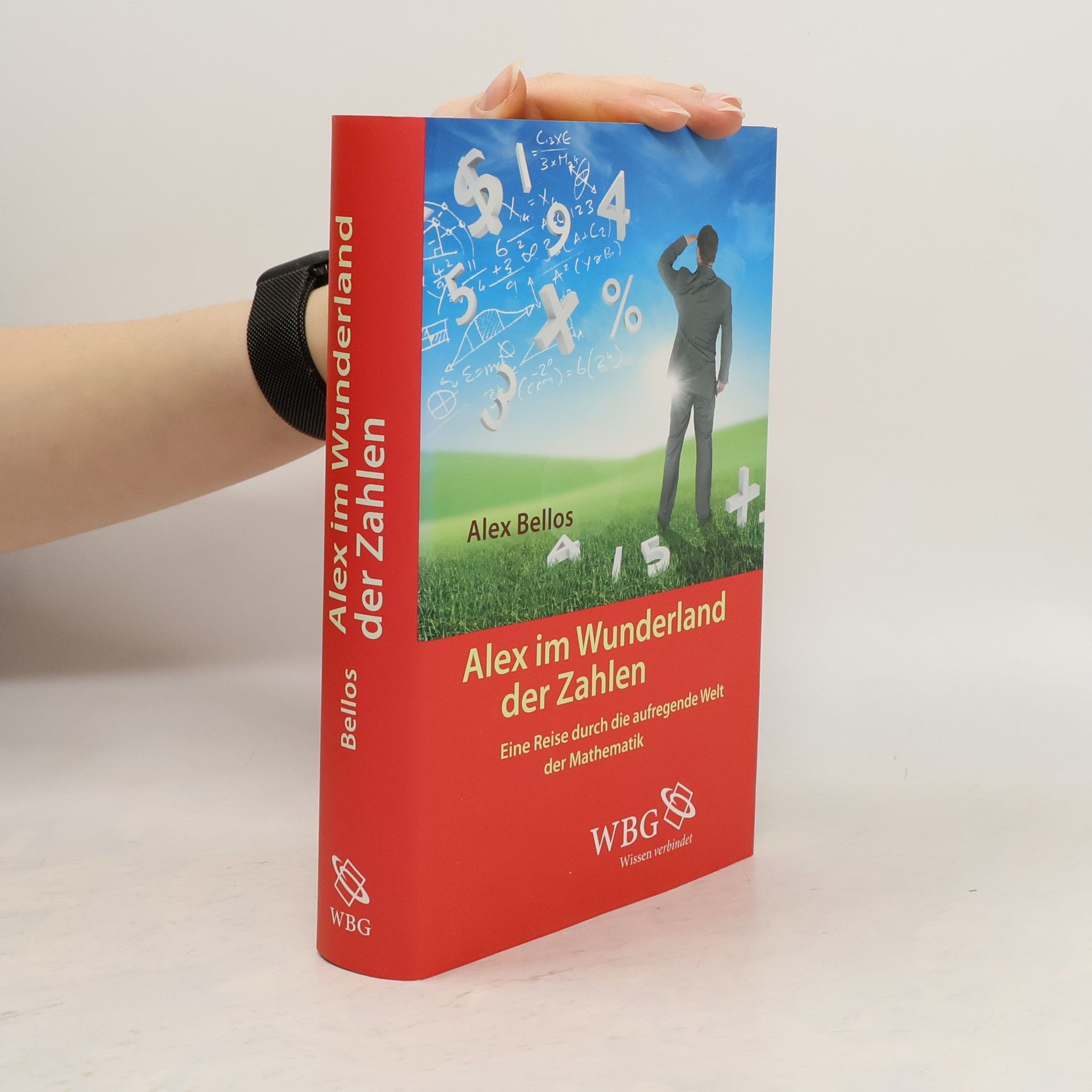 Alex Bellos Alex im Wunderland der Zahlen