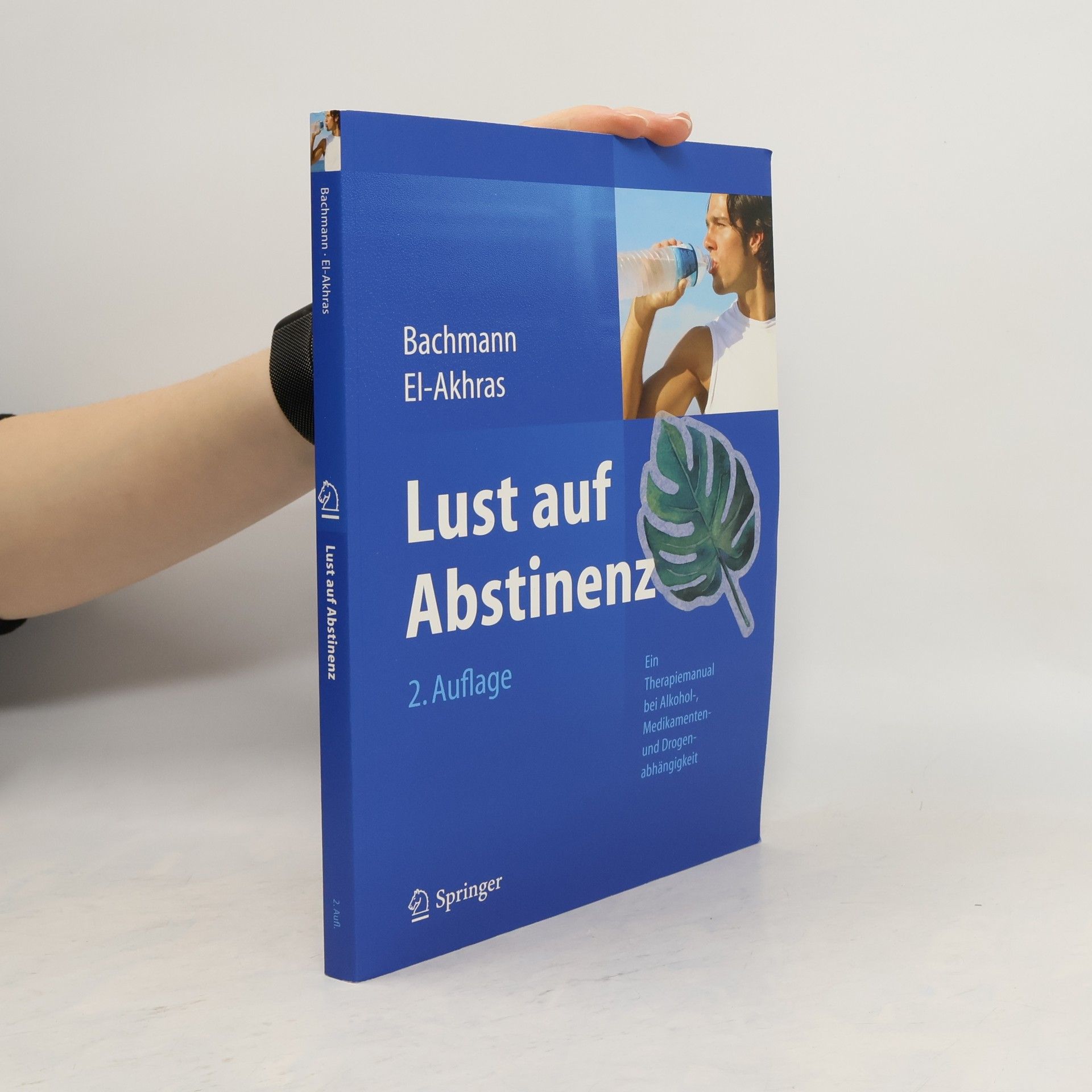 Meinolf Bachmann Lust auf Abstinenz