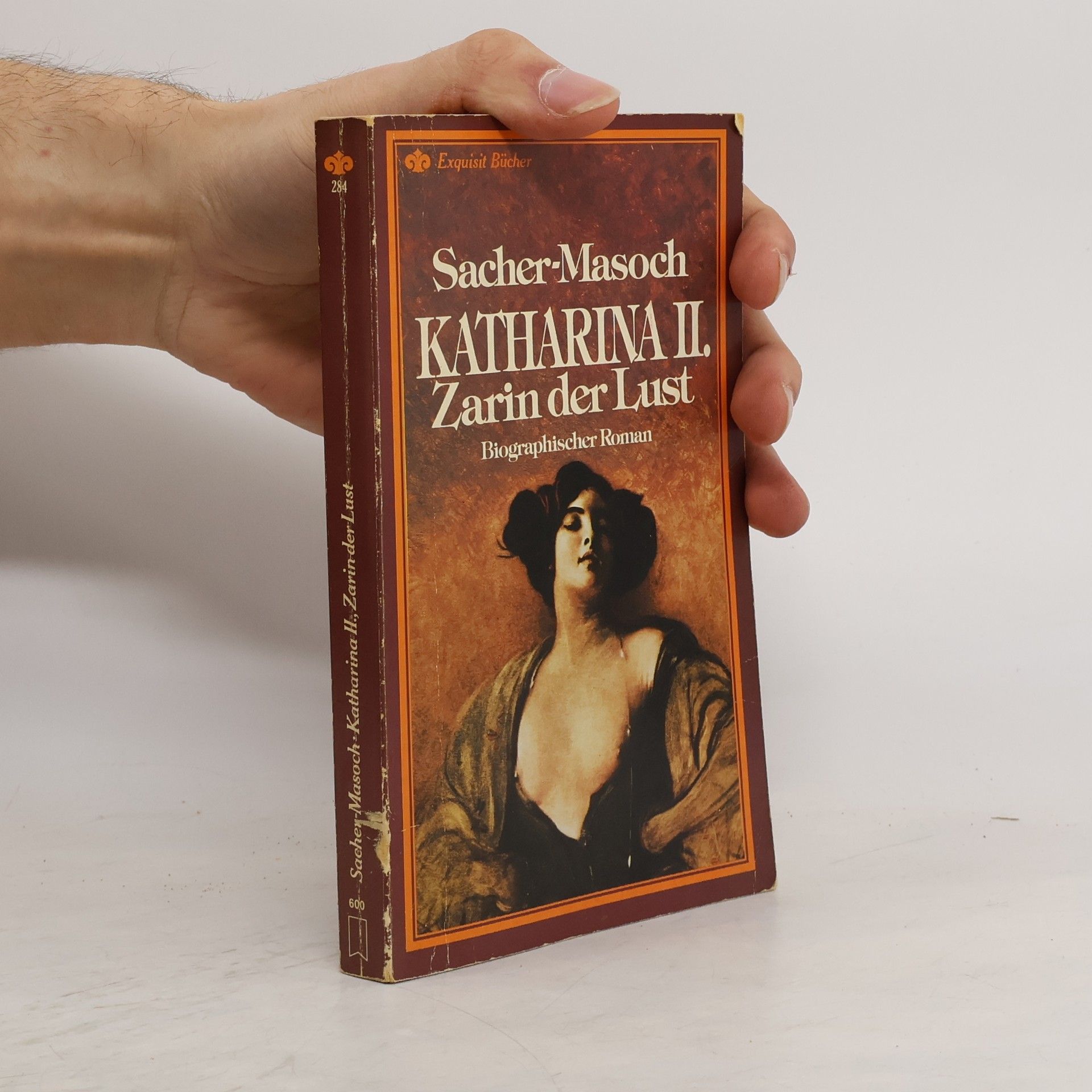 Leopold von Sacher-Masoch Katharina II., Zarin der Lust