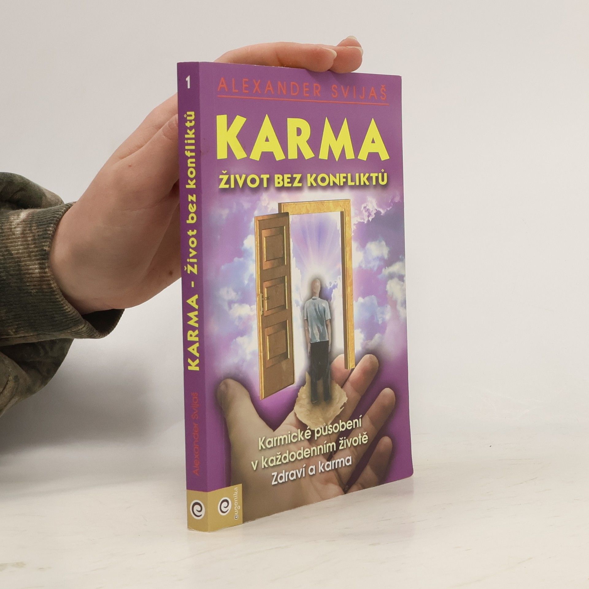 Milan Dubnický Karma. Život bez konfliktů