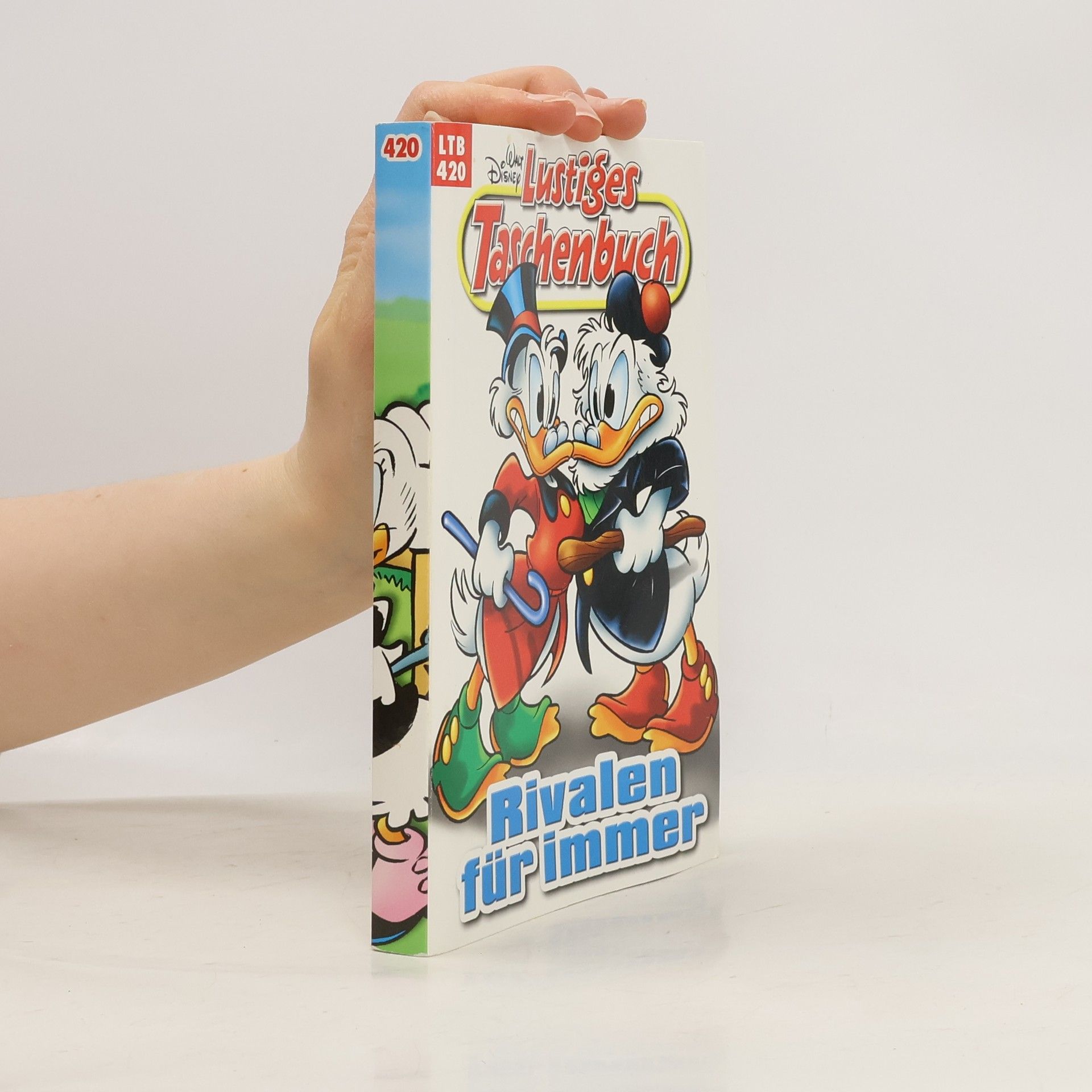 Walt Disney Lustiges Taschenbuch 420. Rivalen für immer