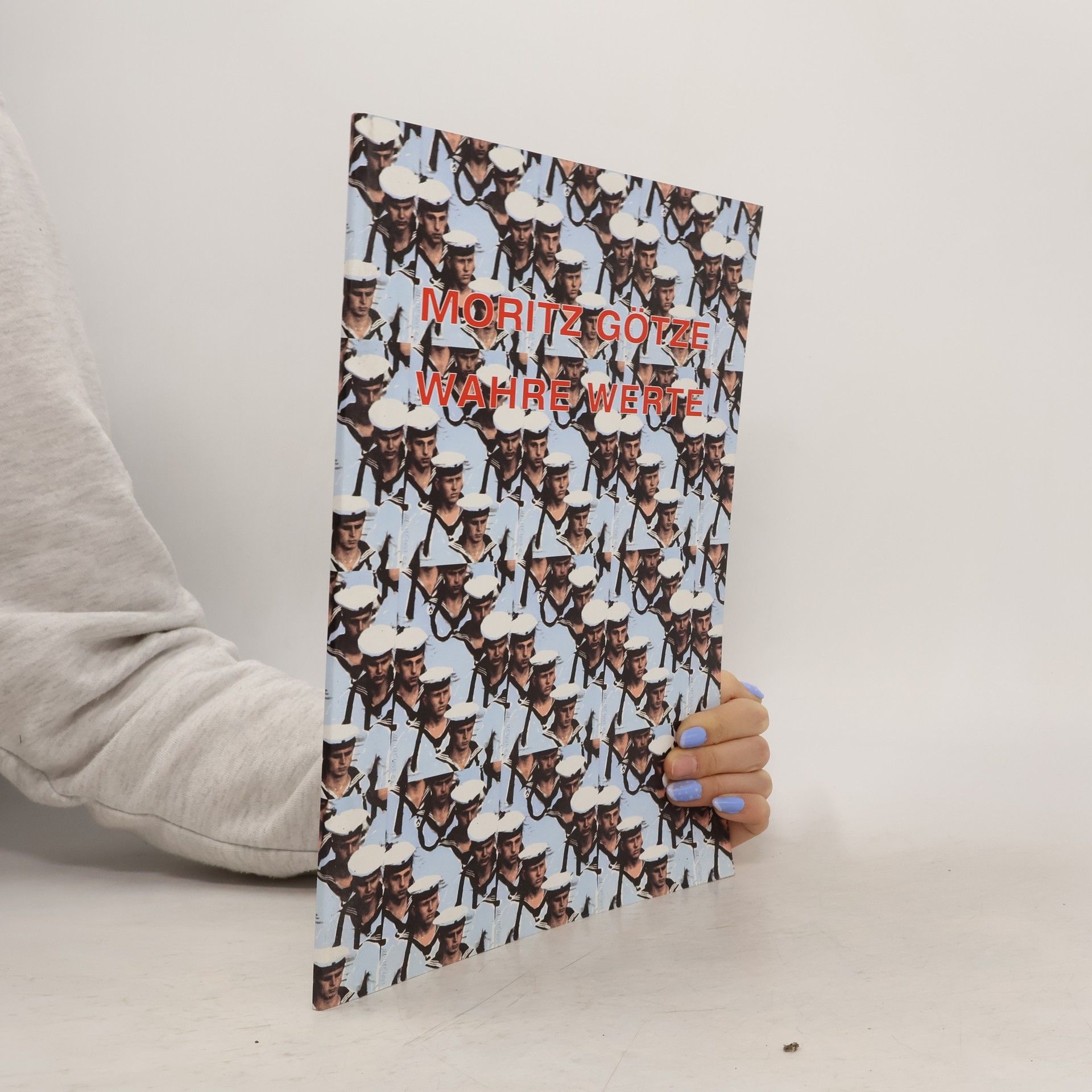 Moritz Götze. Wahre Werte