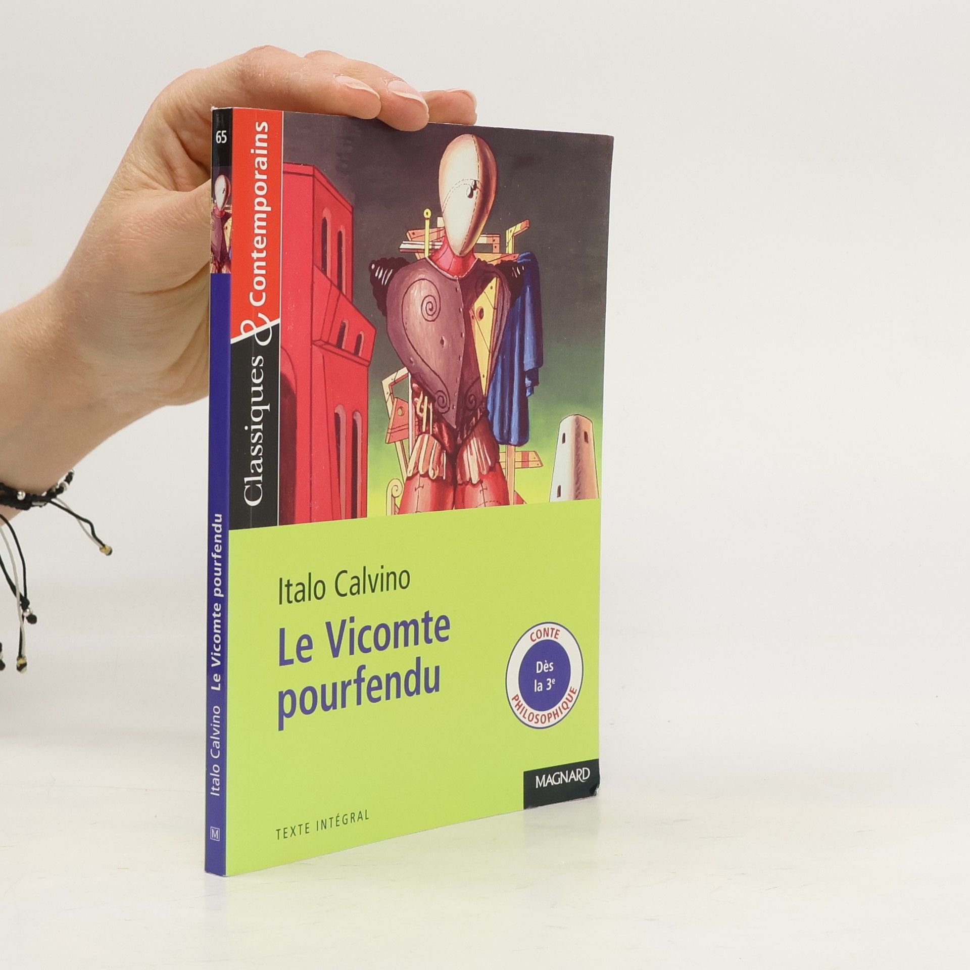 Italo Calvino Le Vicomte pourfendu Classiques et Contemporains