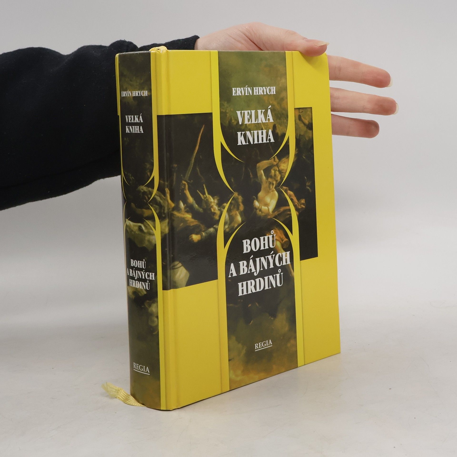 Ervín Hrych Velká kniha bohů a bájných hrdinů