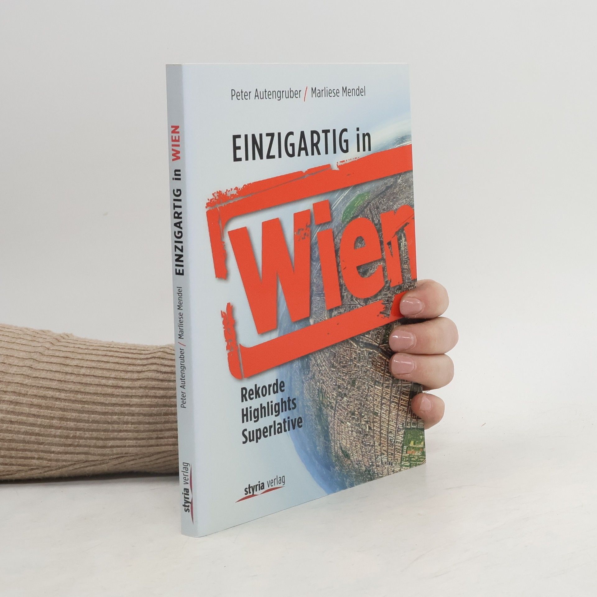 Peter Autengruber Einzigartig in Wien