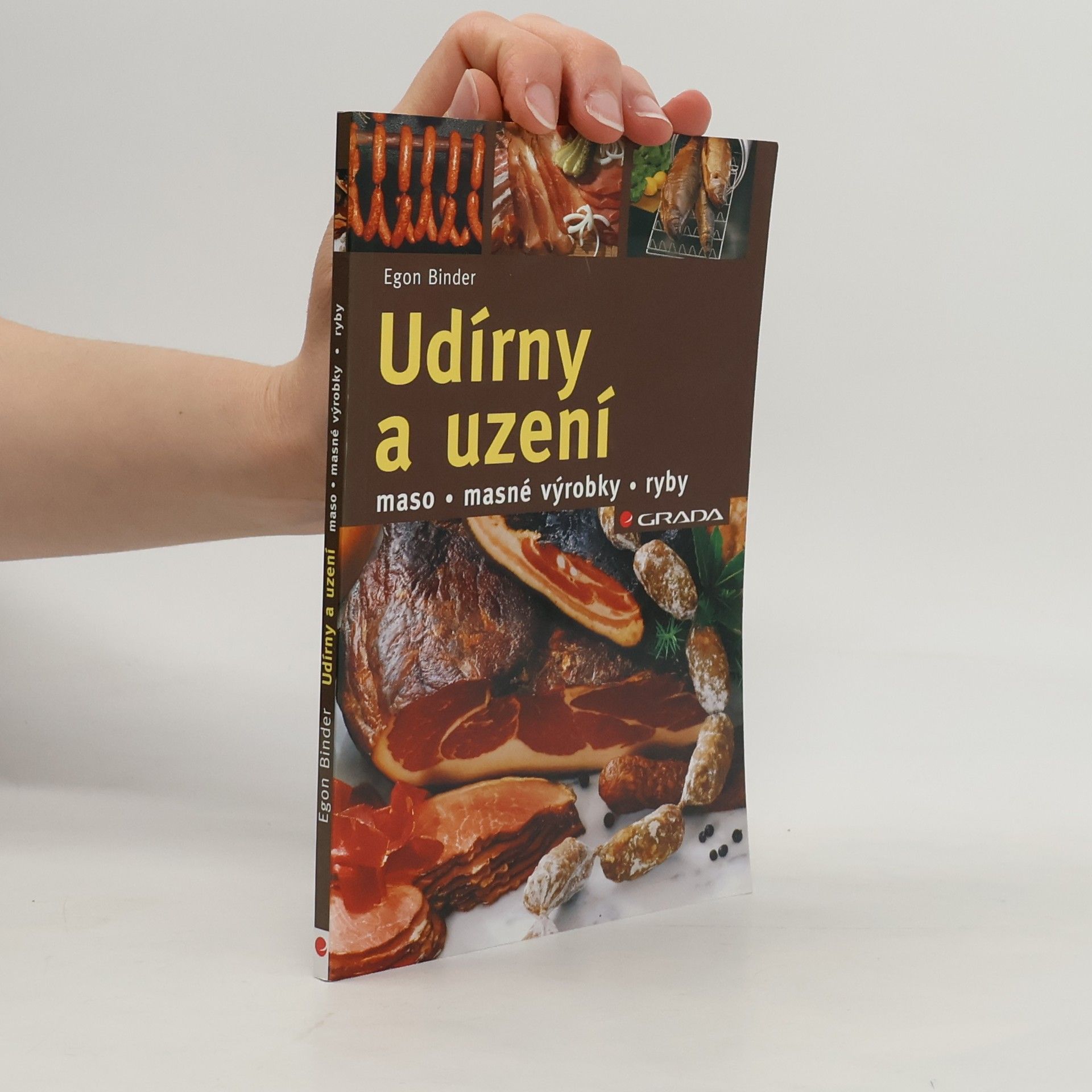 Egon M. Binder Udírny a uzení: maso, masné výrobky ,ryby