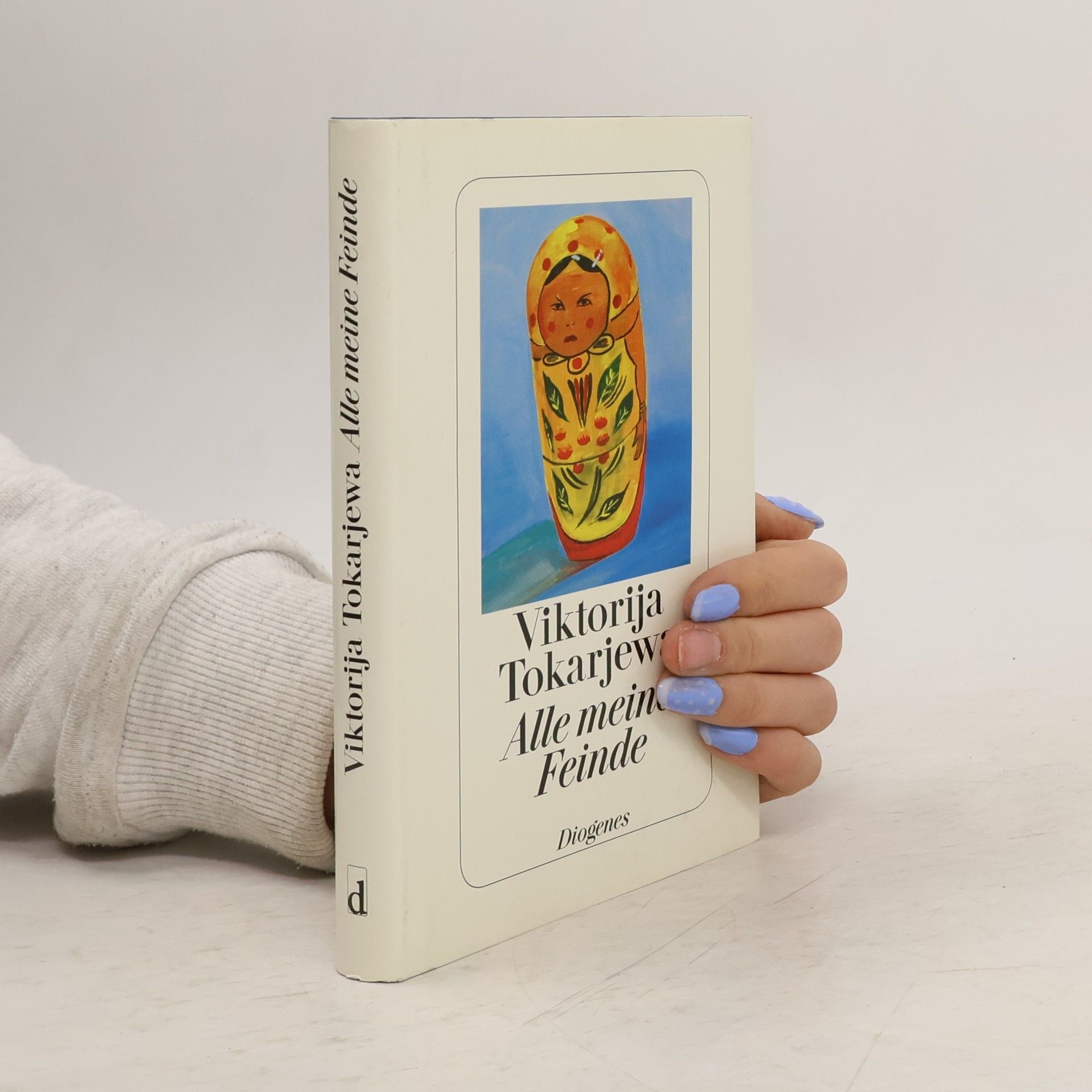 Viktoriya Tokareva Alle meine Feinde