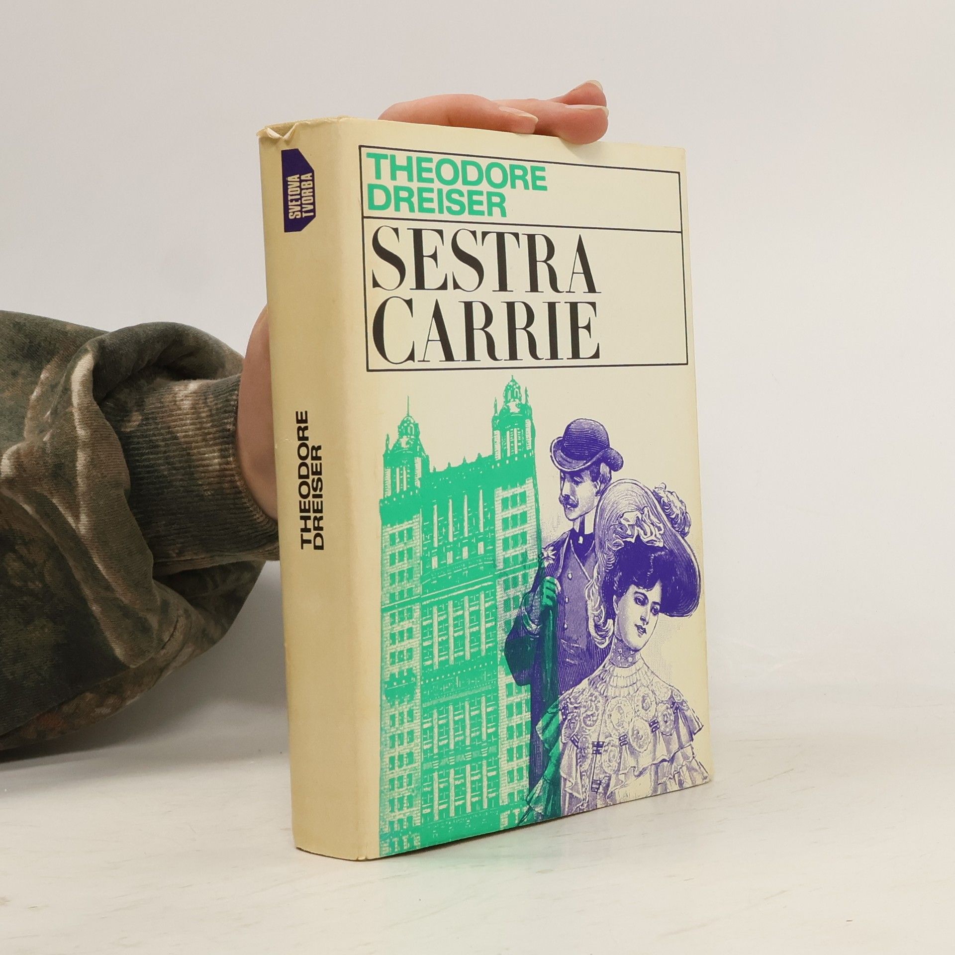 Theodore Dreiser Sestra Carrie