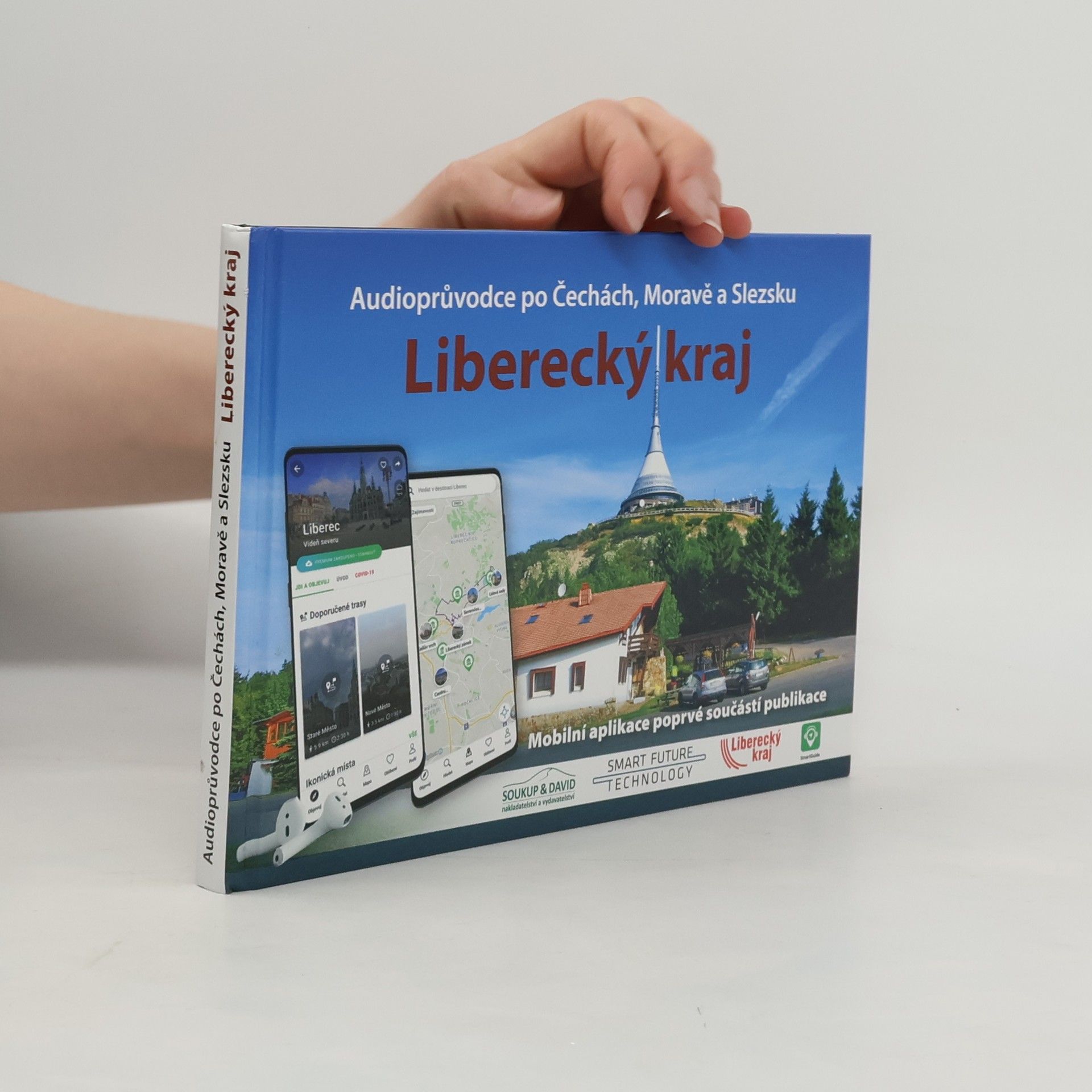 Autorenkollektiv Liberecký kraj. Audioprůvodce po Čechách, Moravě a Slezsku