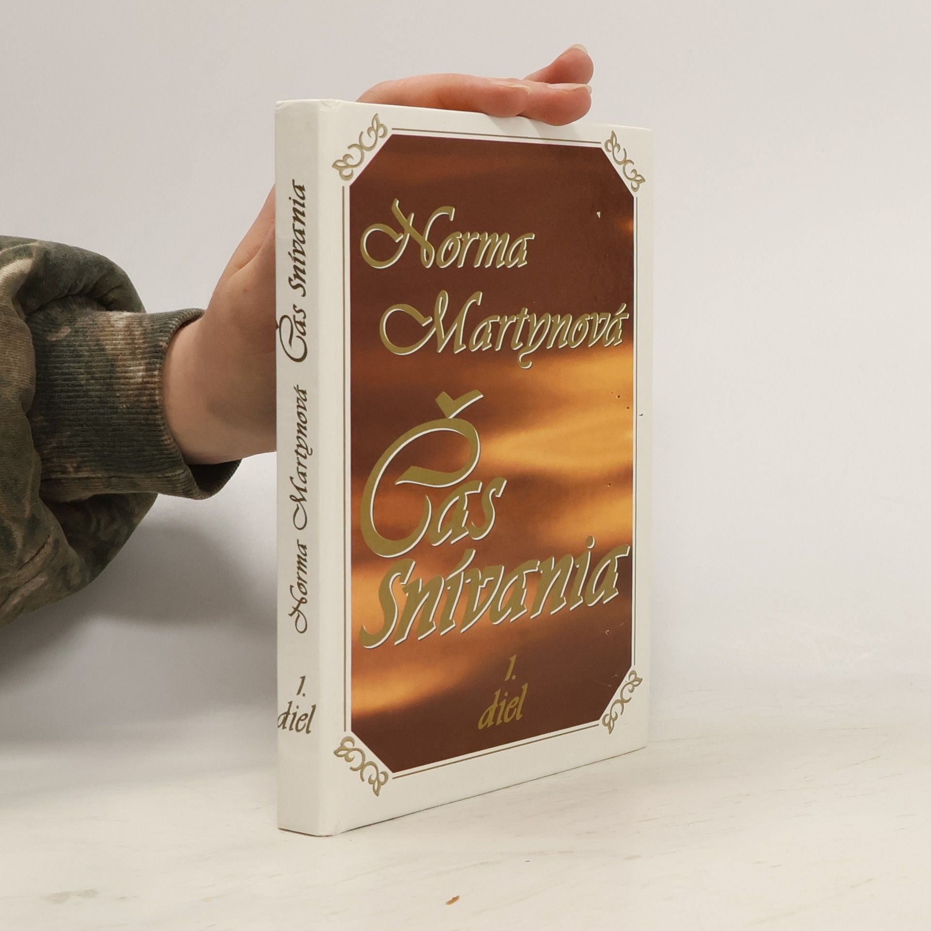 Norma Martyn Čas snívania. 1. diel