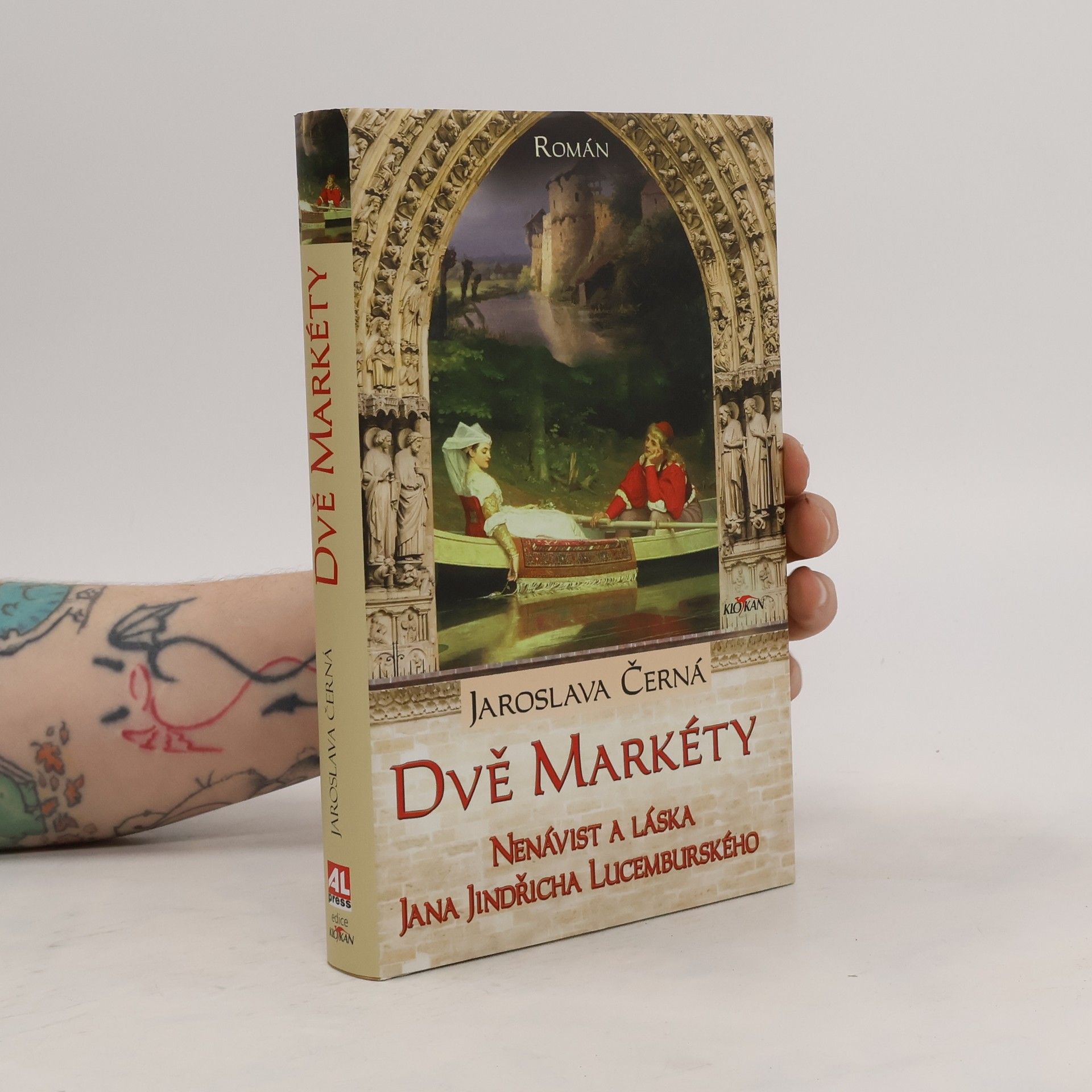 Jaroslava Černá Dvě Markéty : nenávist a láska Jana Jindřicha Lucemburského