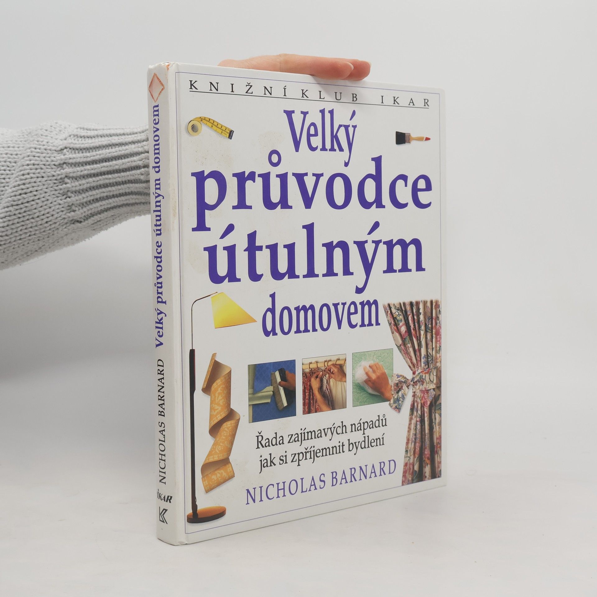 Velký průvodce útulným domovem