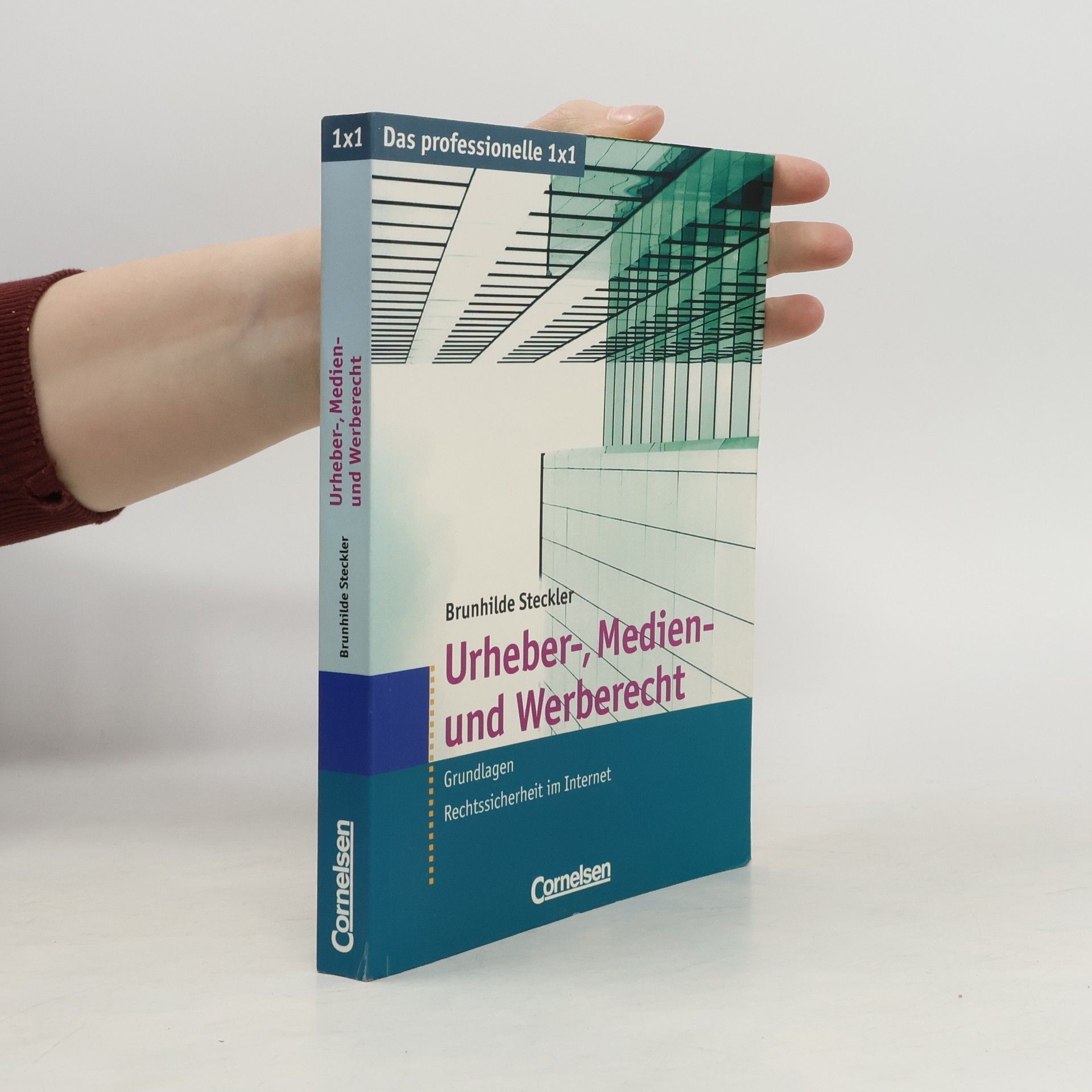 Brunhilde Steckler Urheber-, Medien- und Werberecht