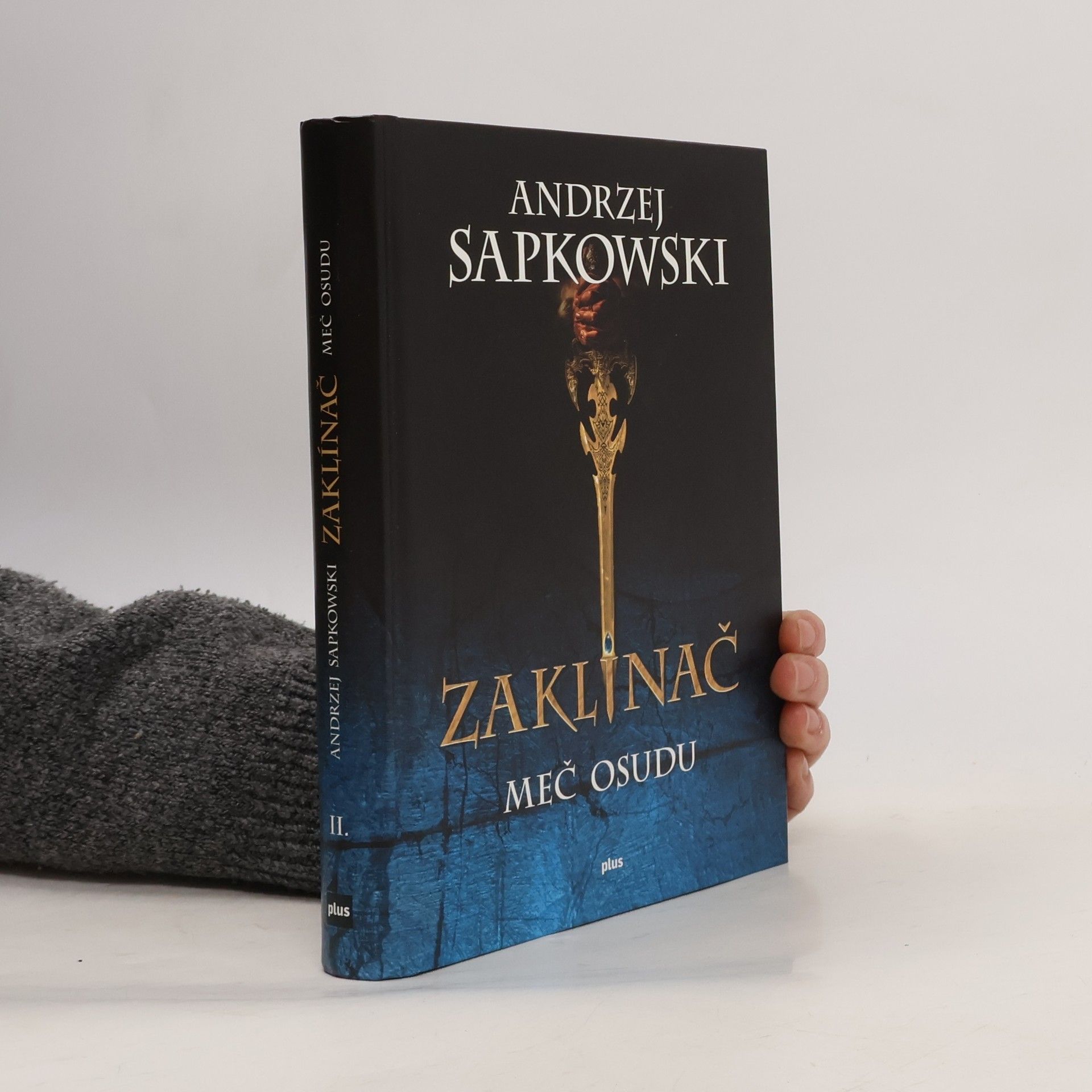 Andrzej Sapkowski Zaklínač II. Meč osudu