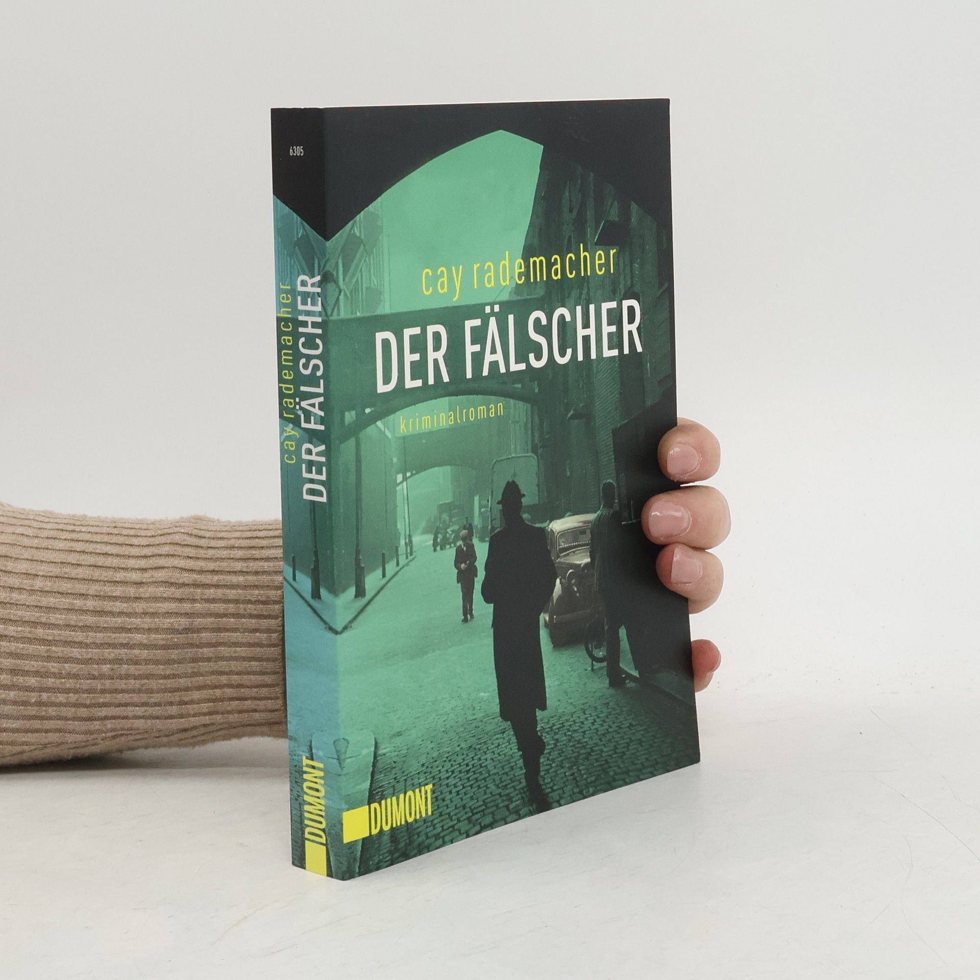 Cay Rademacher Der Fälscher