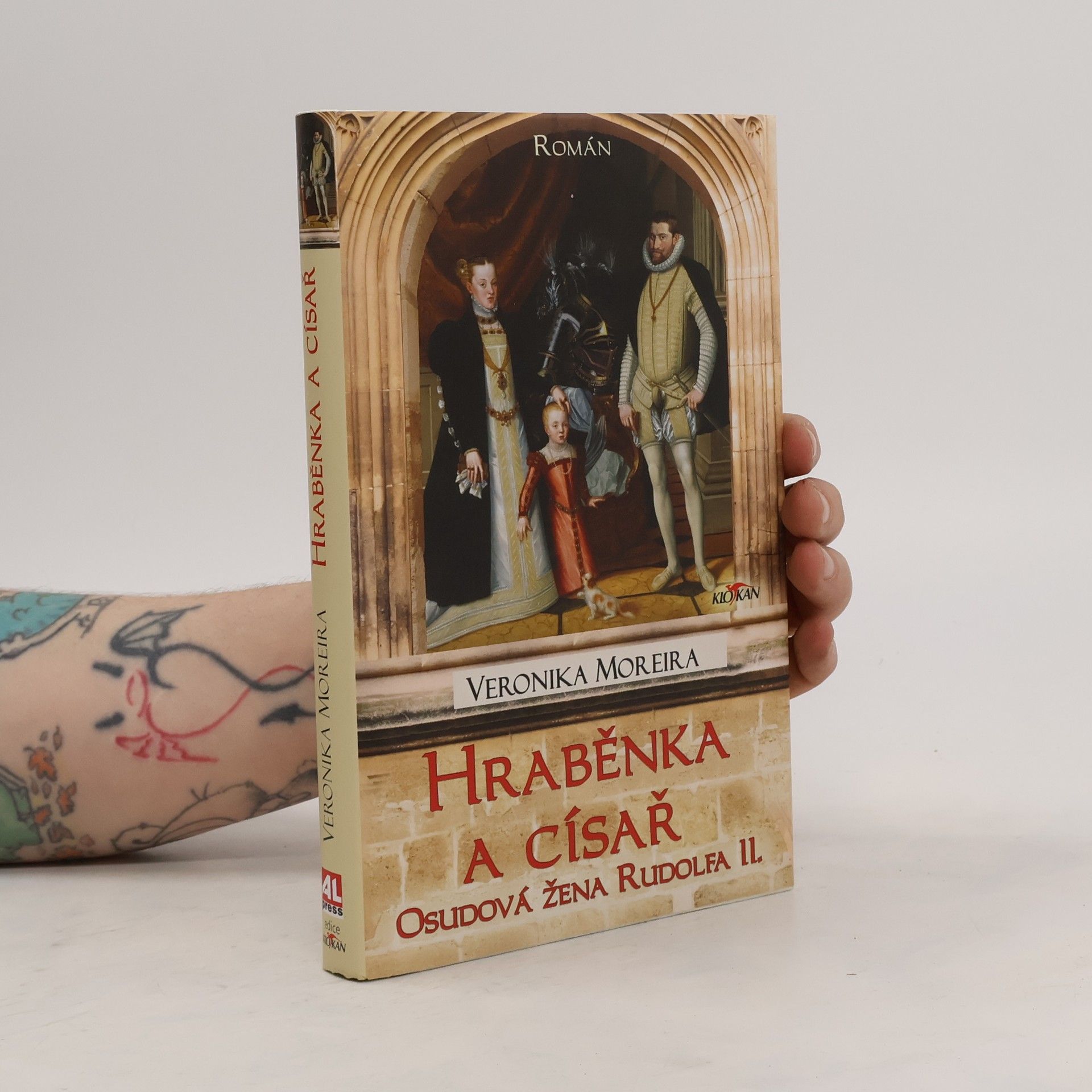 Veronika Moreira Hraběnka a císař. Osudová žena Rudolfa II.