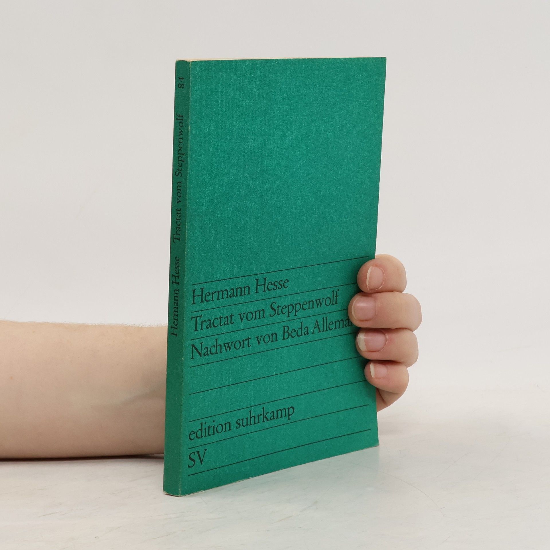 Hermann Hesse Tractat vom Steppenwolf. Nachwort von Beda Allemann