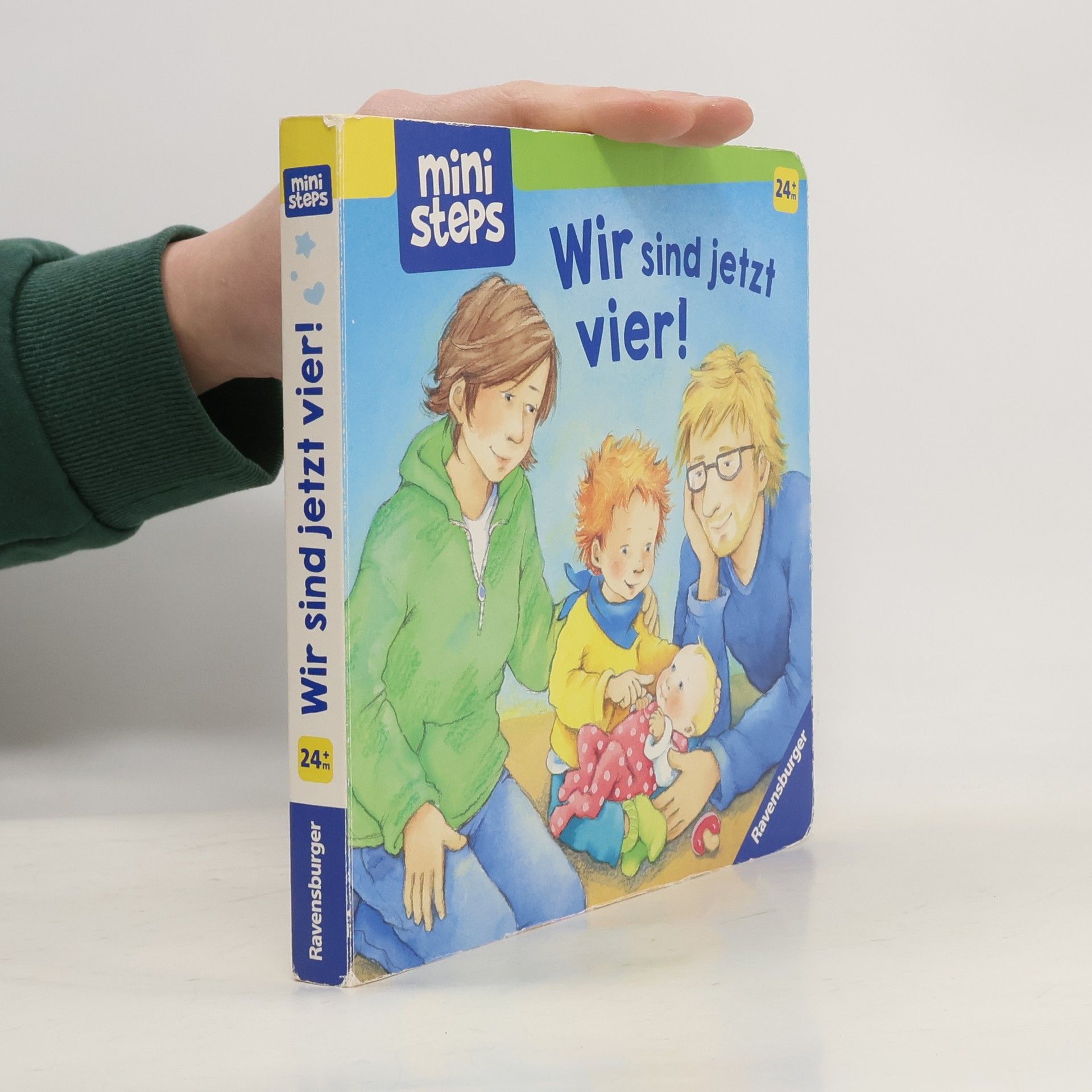 Sabine Cuno Wir sind jetzt vier!