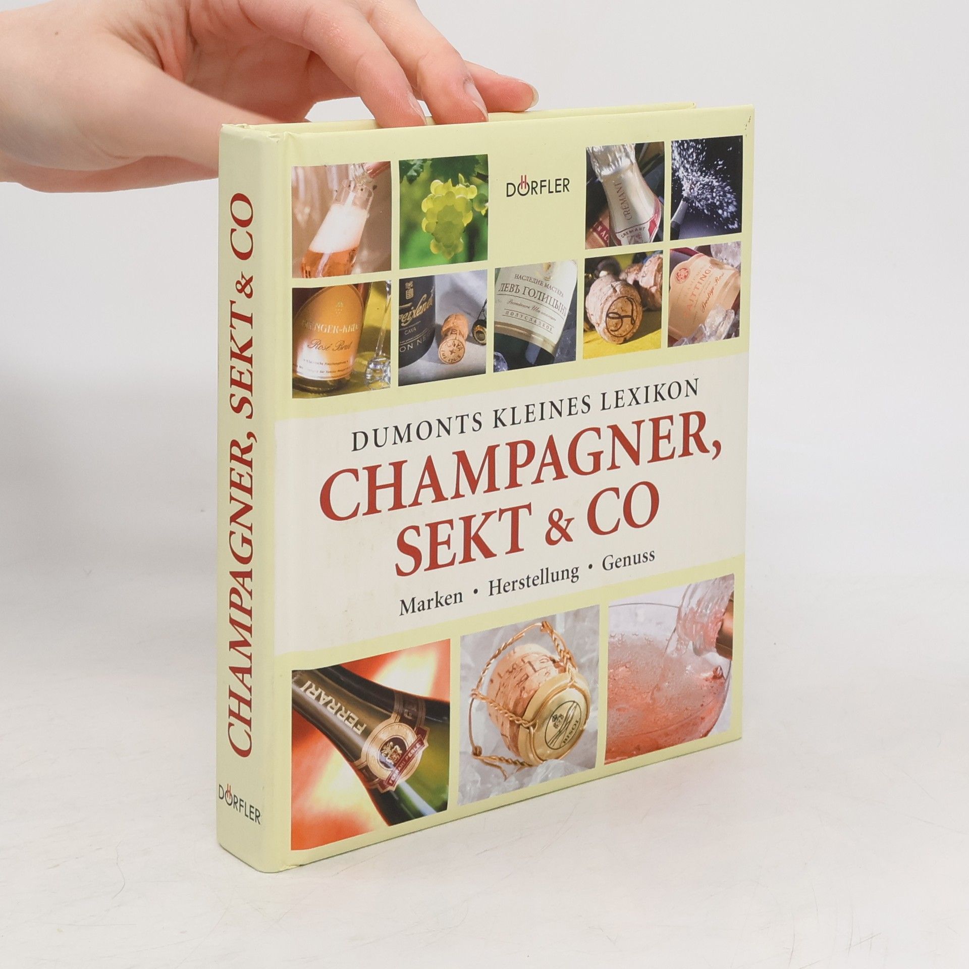 Pehle Tobias Dumonts kleines Lexikon Champagner, Sekt & Co