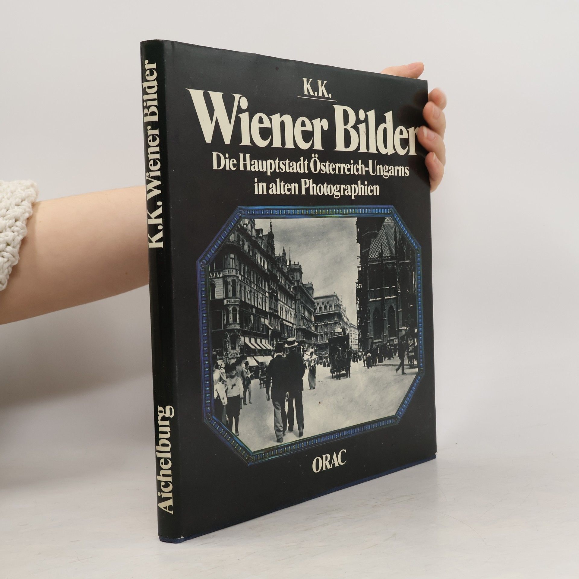 Wladimir Aichelburg K.K. Wiener Bilder