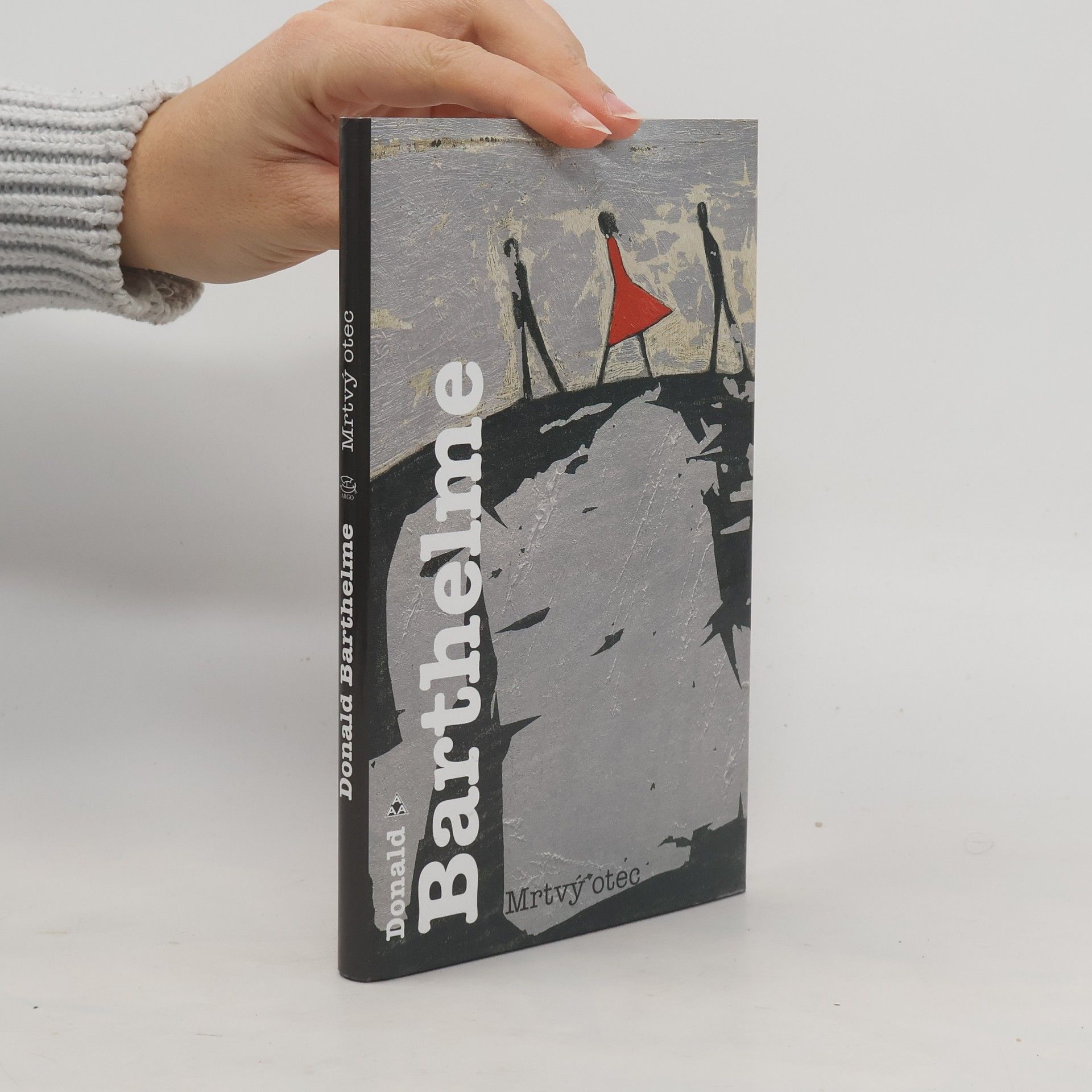 Donald Barthelme Mrtvý otec