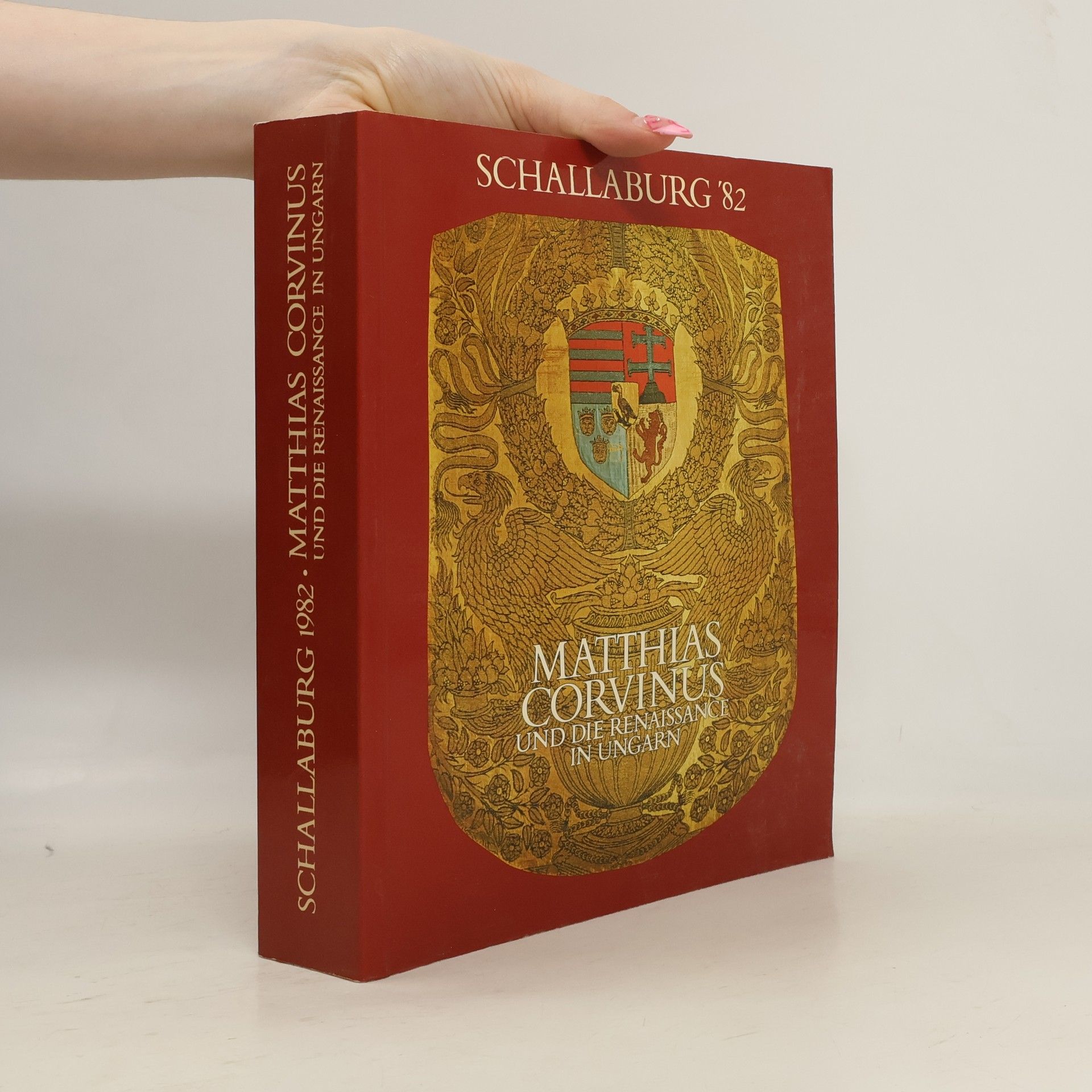 Autorenkollektiv Matthias Corvinus und die Renaissance in Ungarn