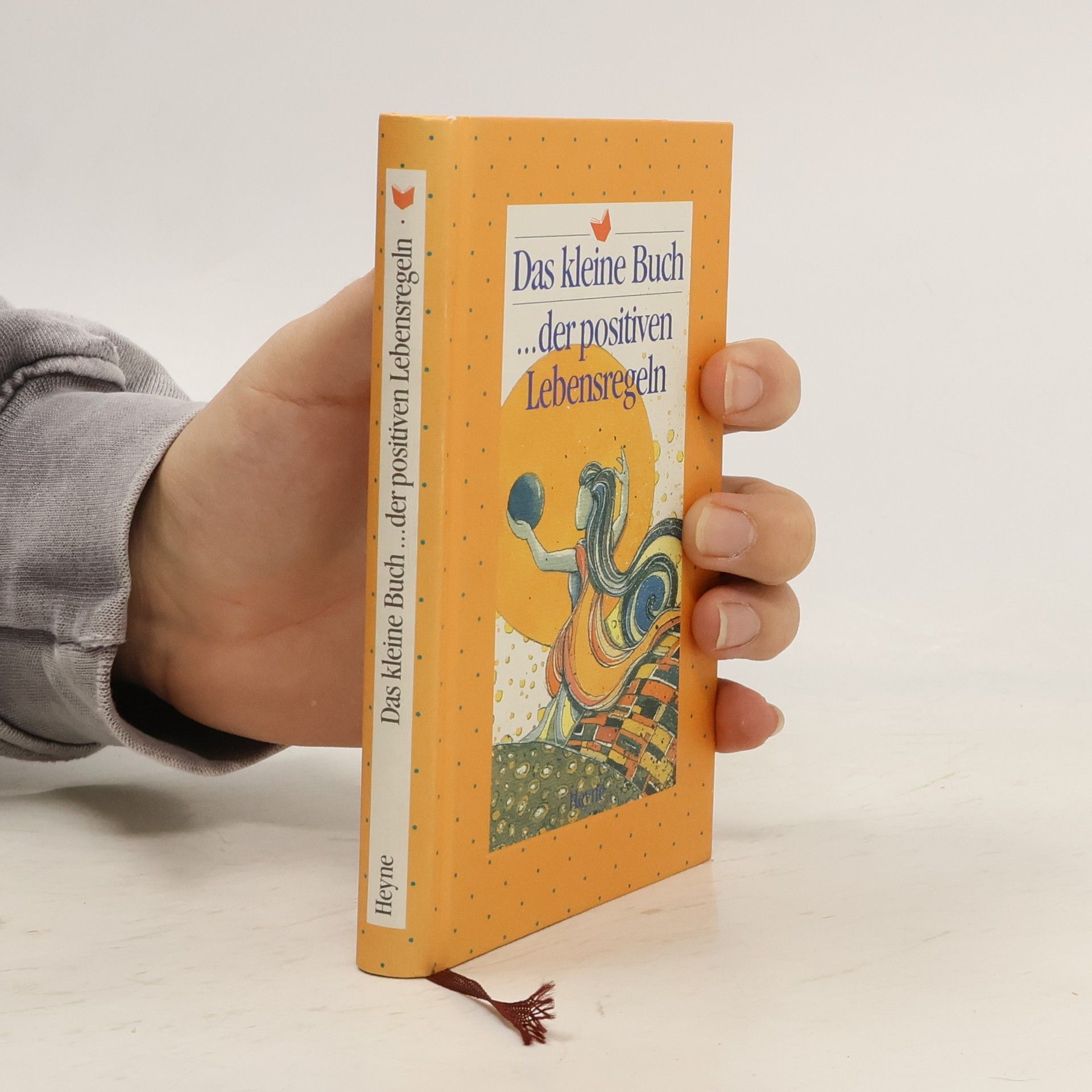 Kolektiv autorů Das kleine Buch...der positiven Lebensregeln