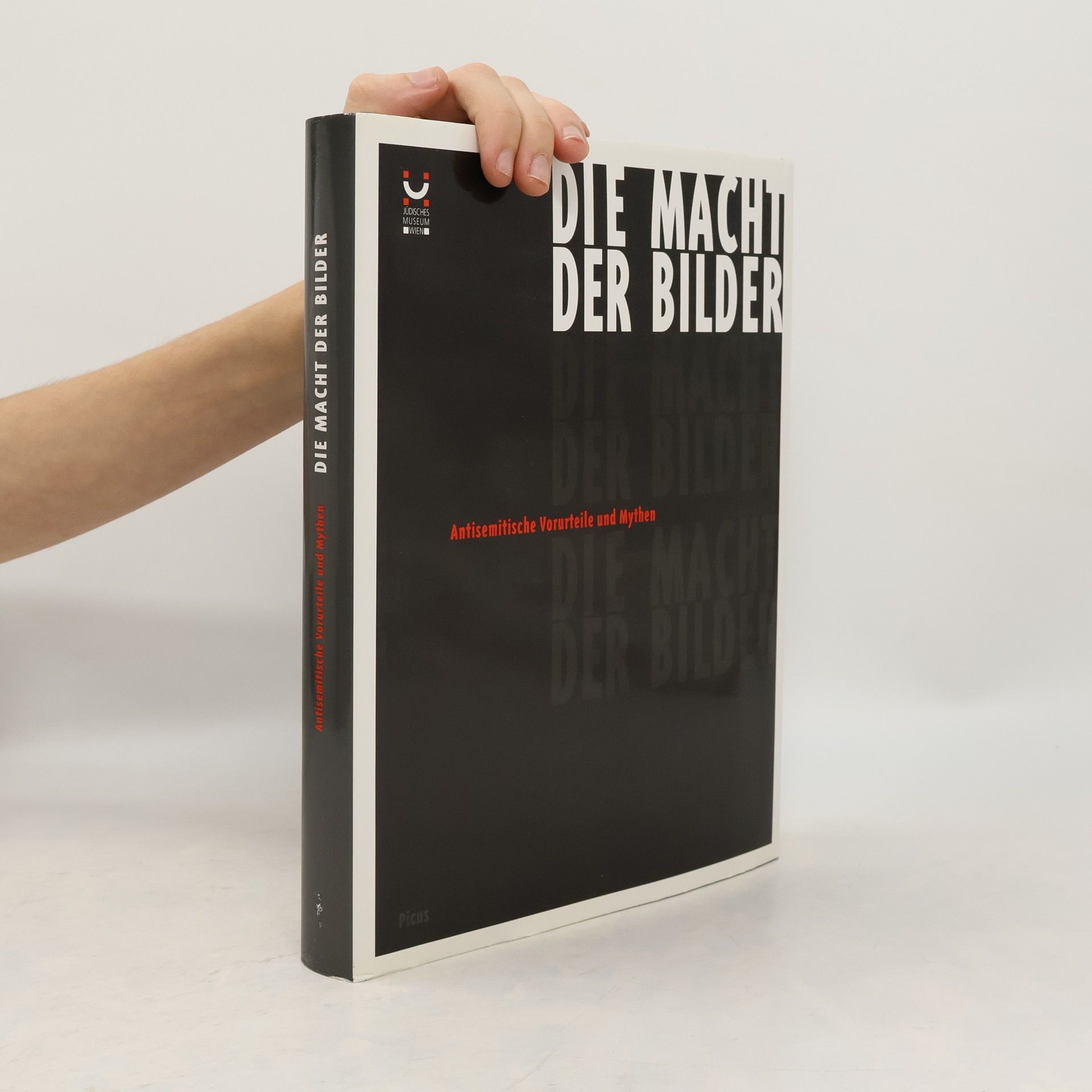 Elisabeth Boeckl Klamper Die Macht der Bilder : antisemitische Vorurteile und Mythen