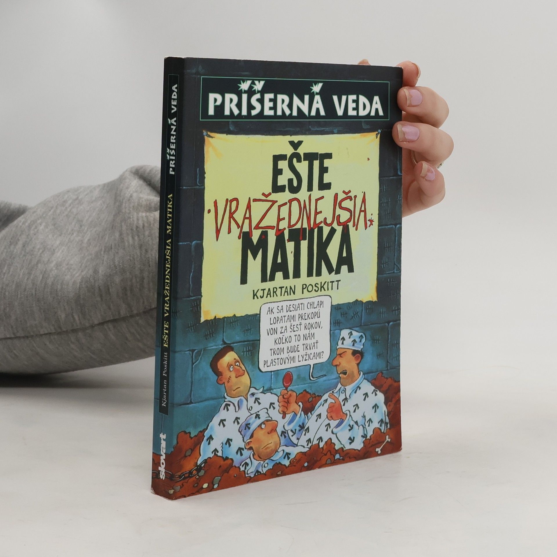 Kjartan Poskitt Ešte vražednejšia matika