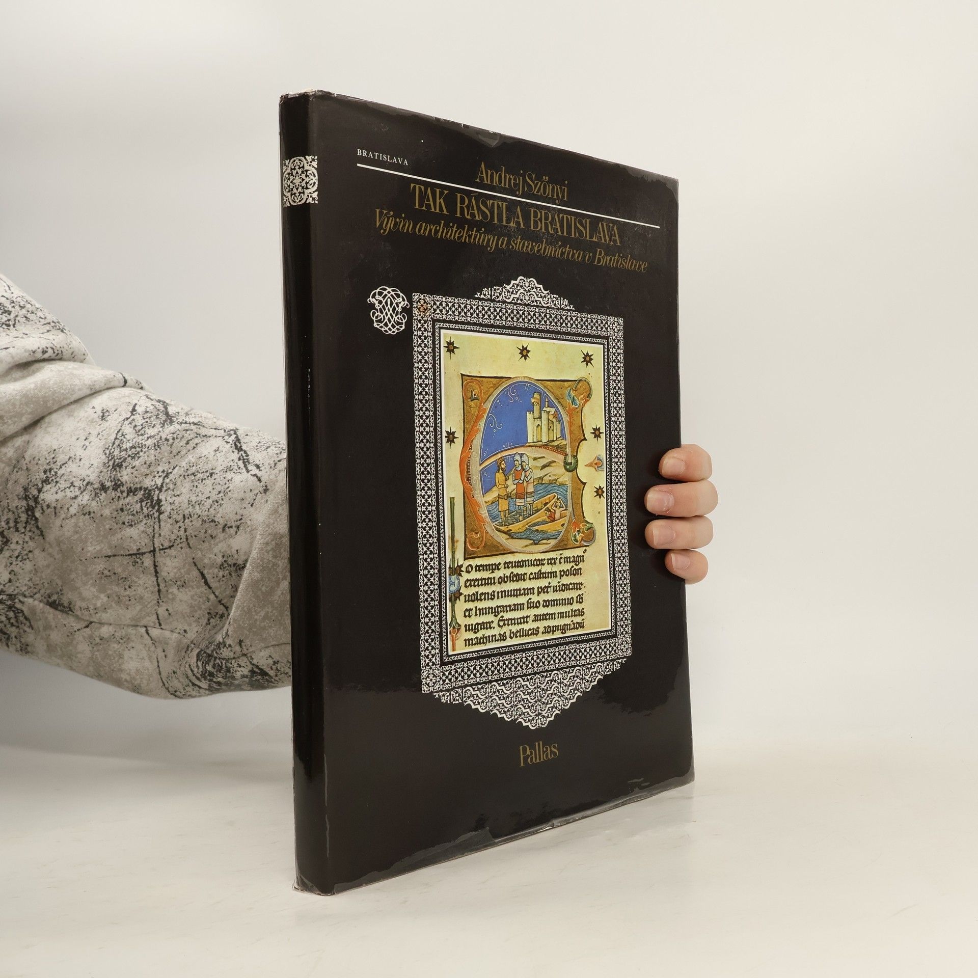 Andrzej Szönyi Tak rástla Bratislava