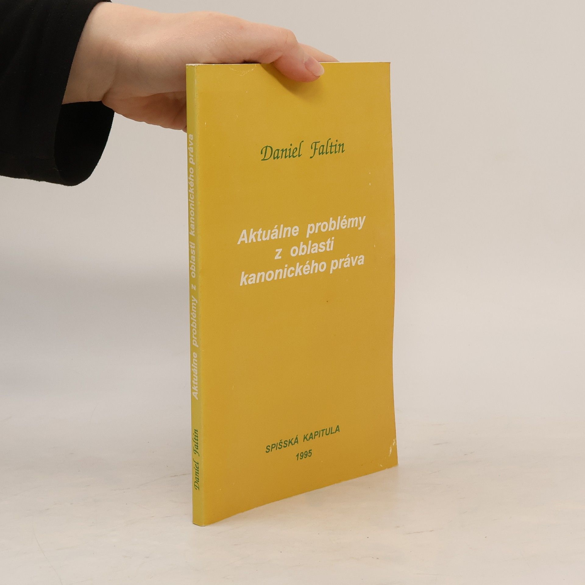 Daniel Faltin Aktuálne problémy z oblasti kanonického práva