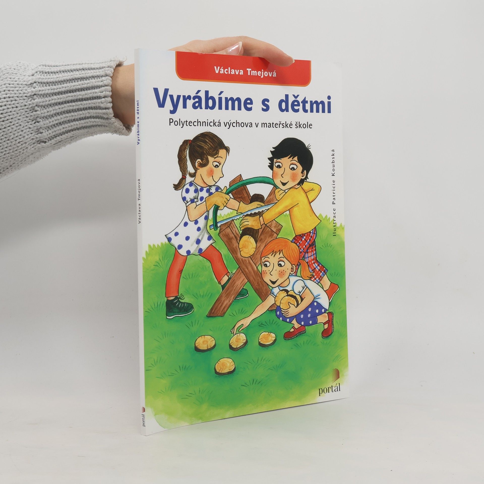 Václava Tmejová Vyrábíme s dětmi