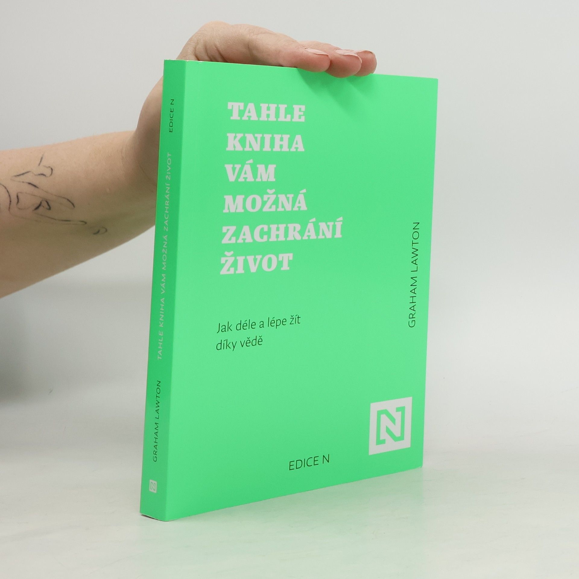 Graham Lawton Tahle kniha vám možná zachrání život