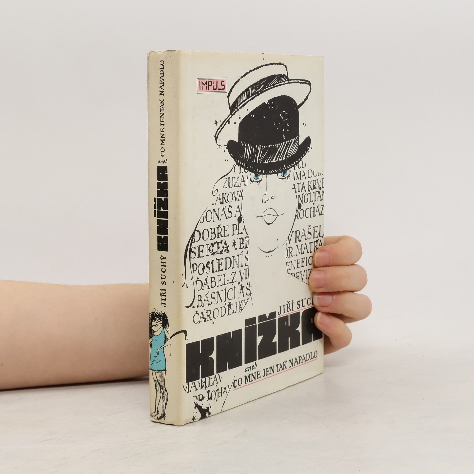 Jiří Suchý Knížka aneb Co mne jen tak napadlo