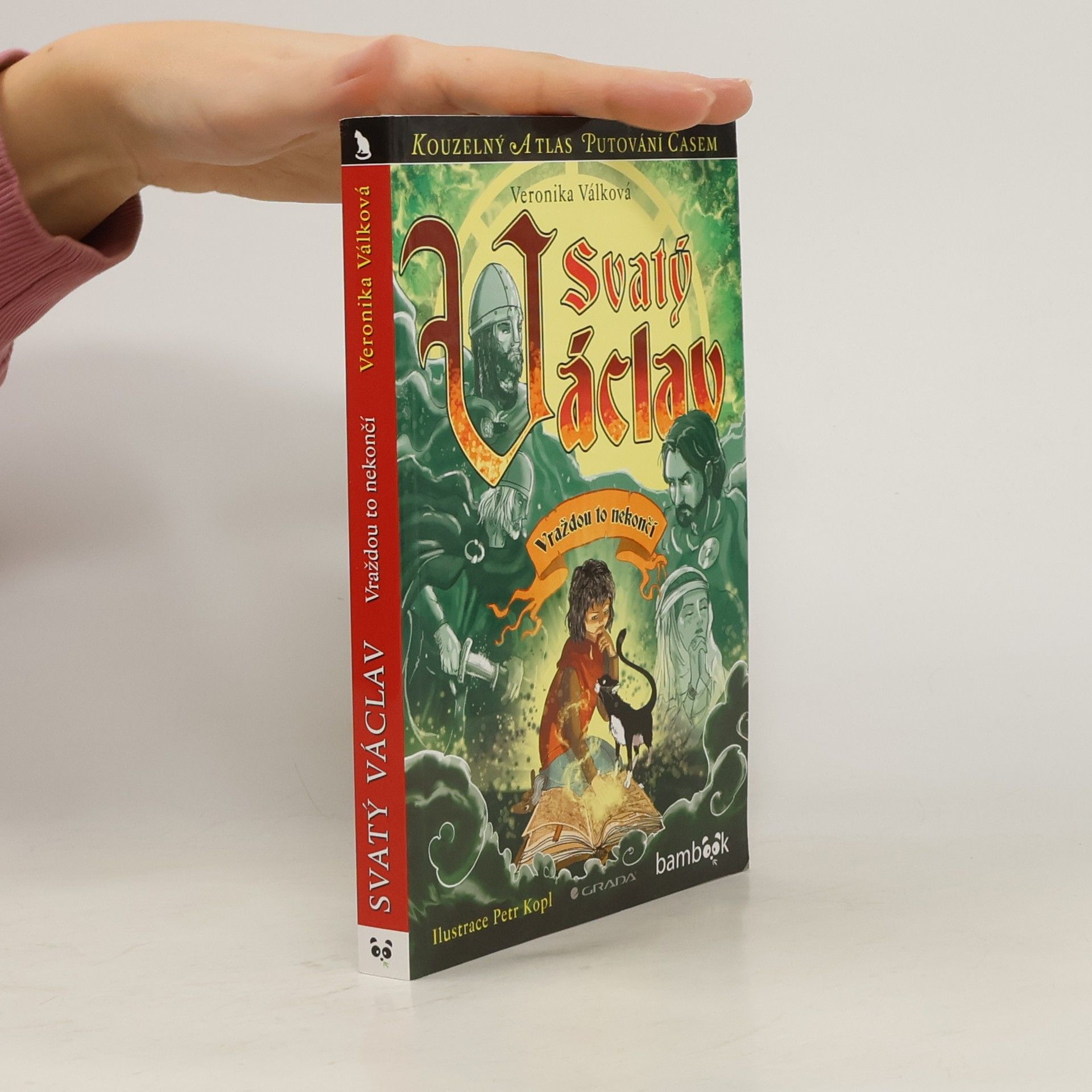 Veronika Válková Svatý Václav: Vraždou to nekončí