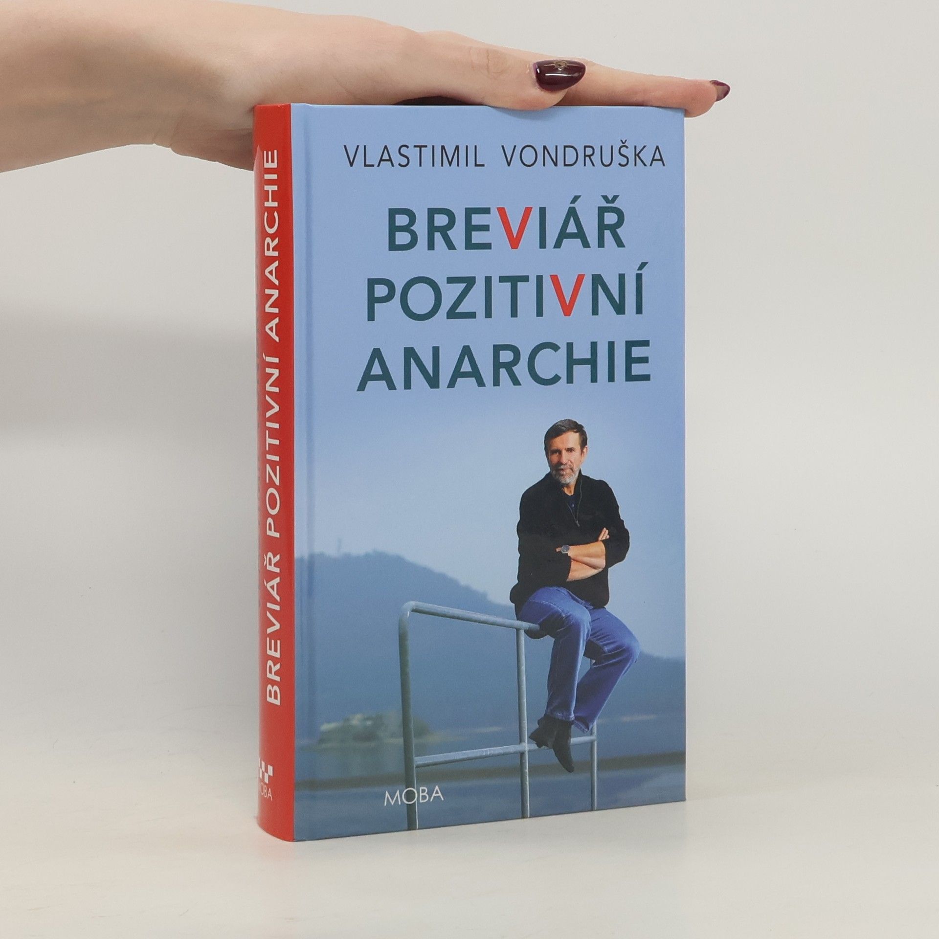 Vlastimil Vondruška Breviář pozitivní anarchie