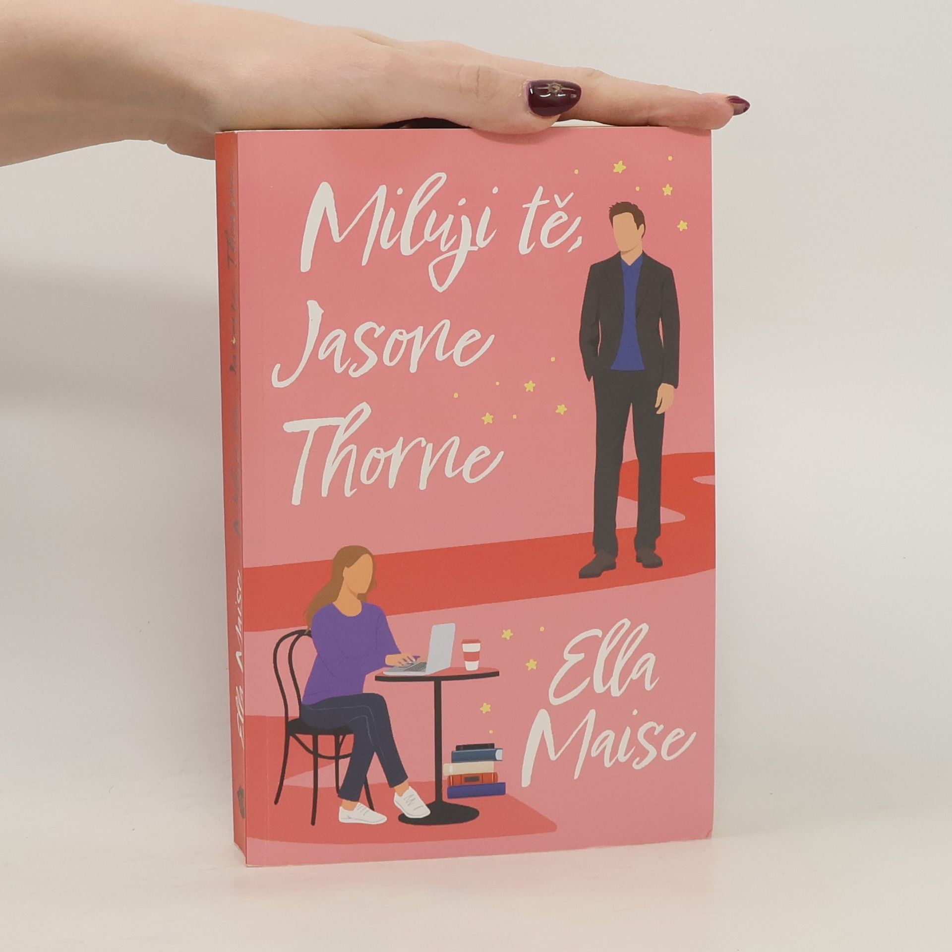 Kristina Kasalová Miluji tě, Jasone Thorne