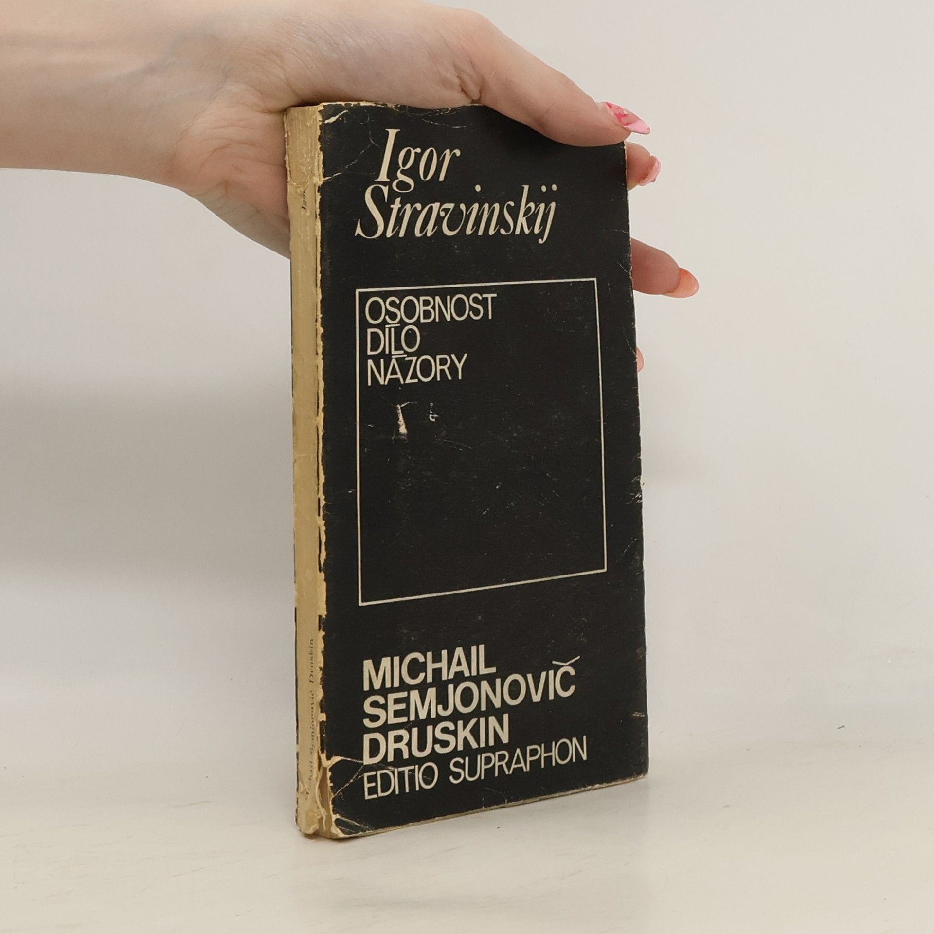 Igor Stravinskij: osobnost, dílo, názory