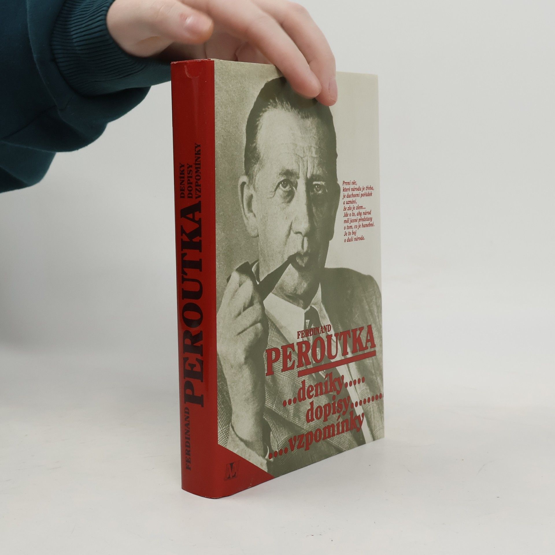 Ferdinand Peroutka Ferdinand Peroutka : deníky, dopisy, vzpomínky
