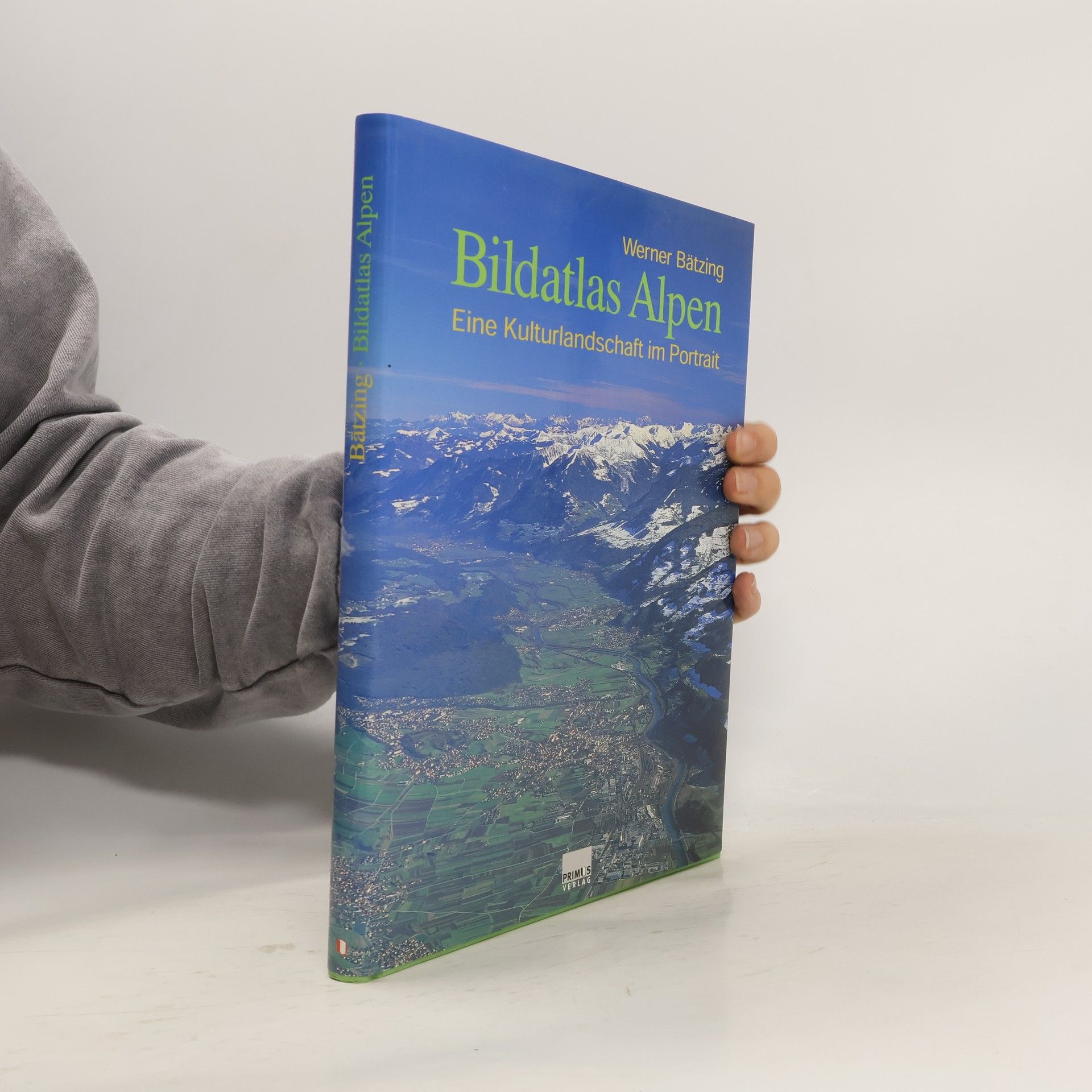 Werner Bätzing Bildatlas Alpen