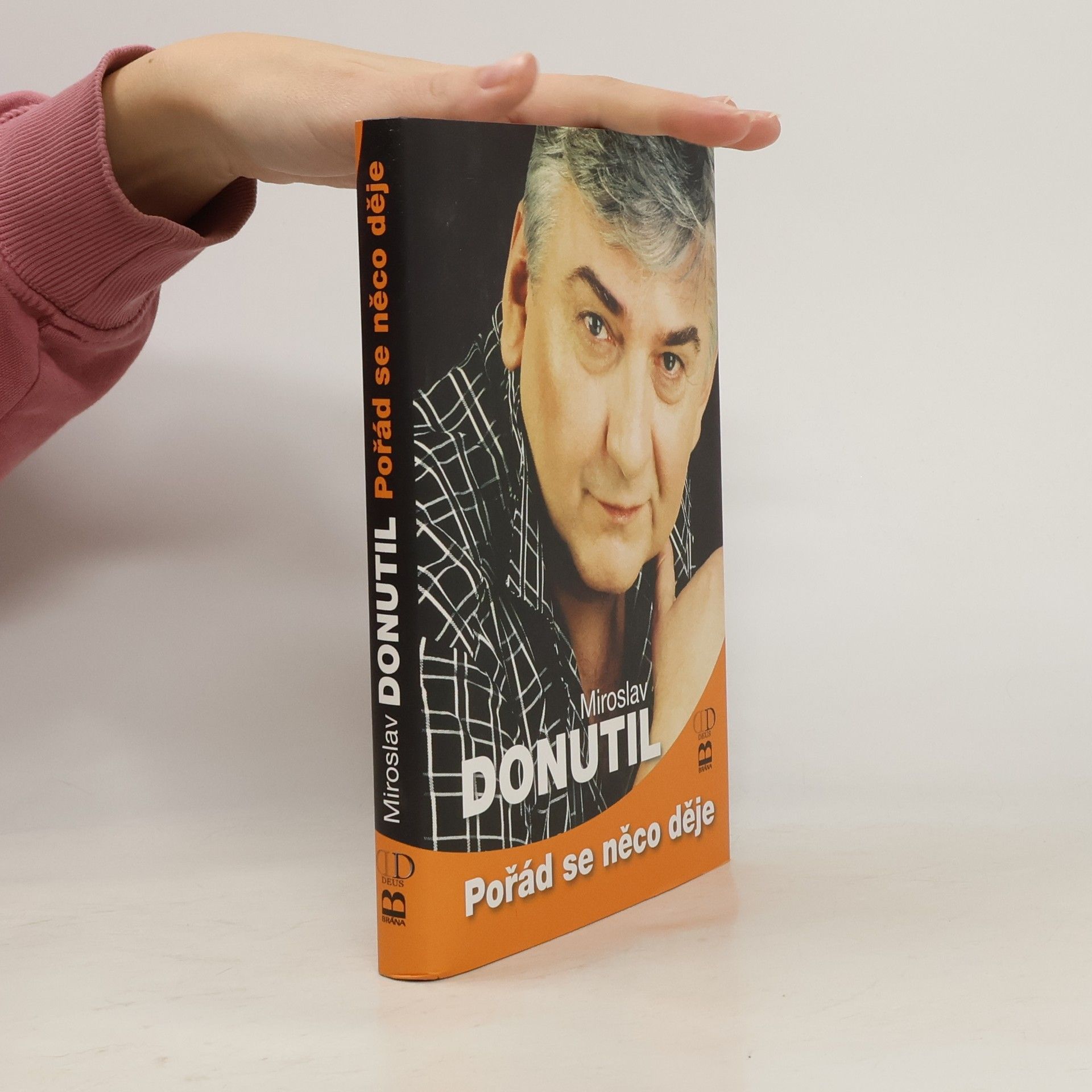 Miroslav Donutil Pořád se něco děje