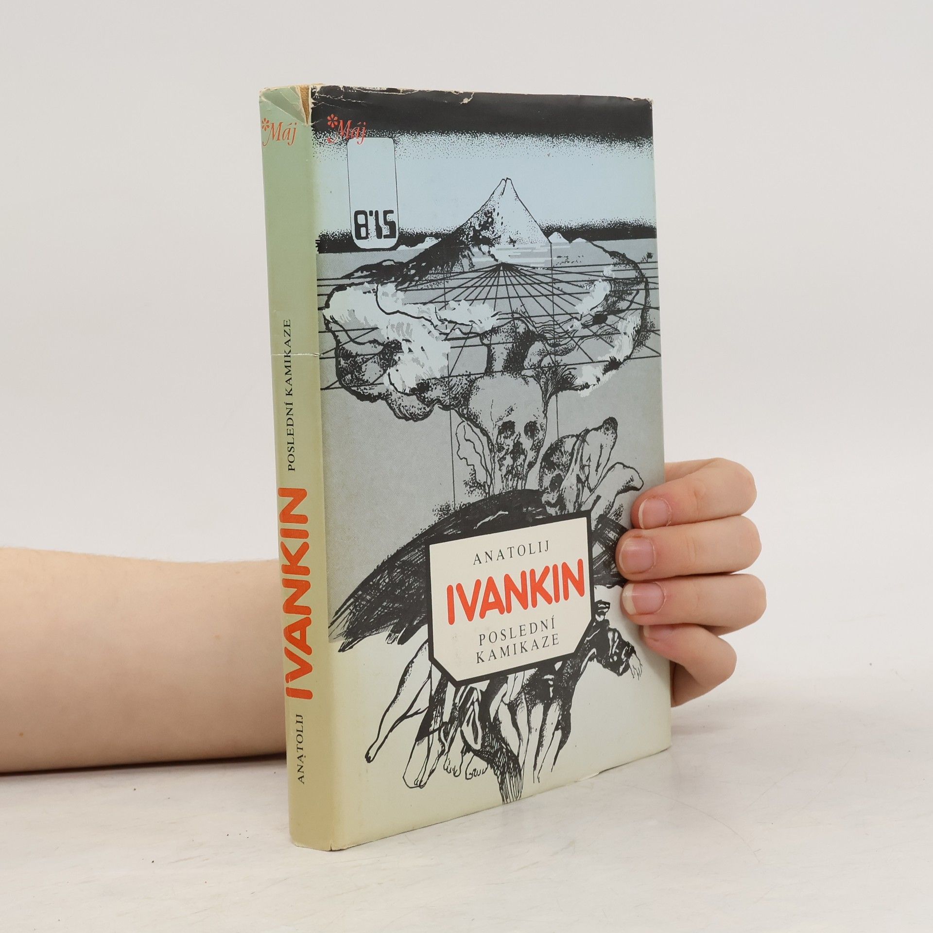 Anatolij Ivankin Poslední kamikaze