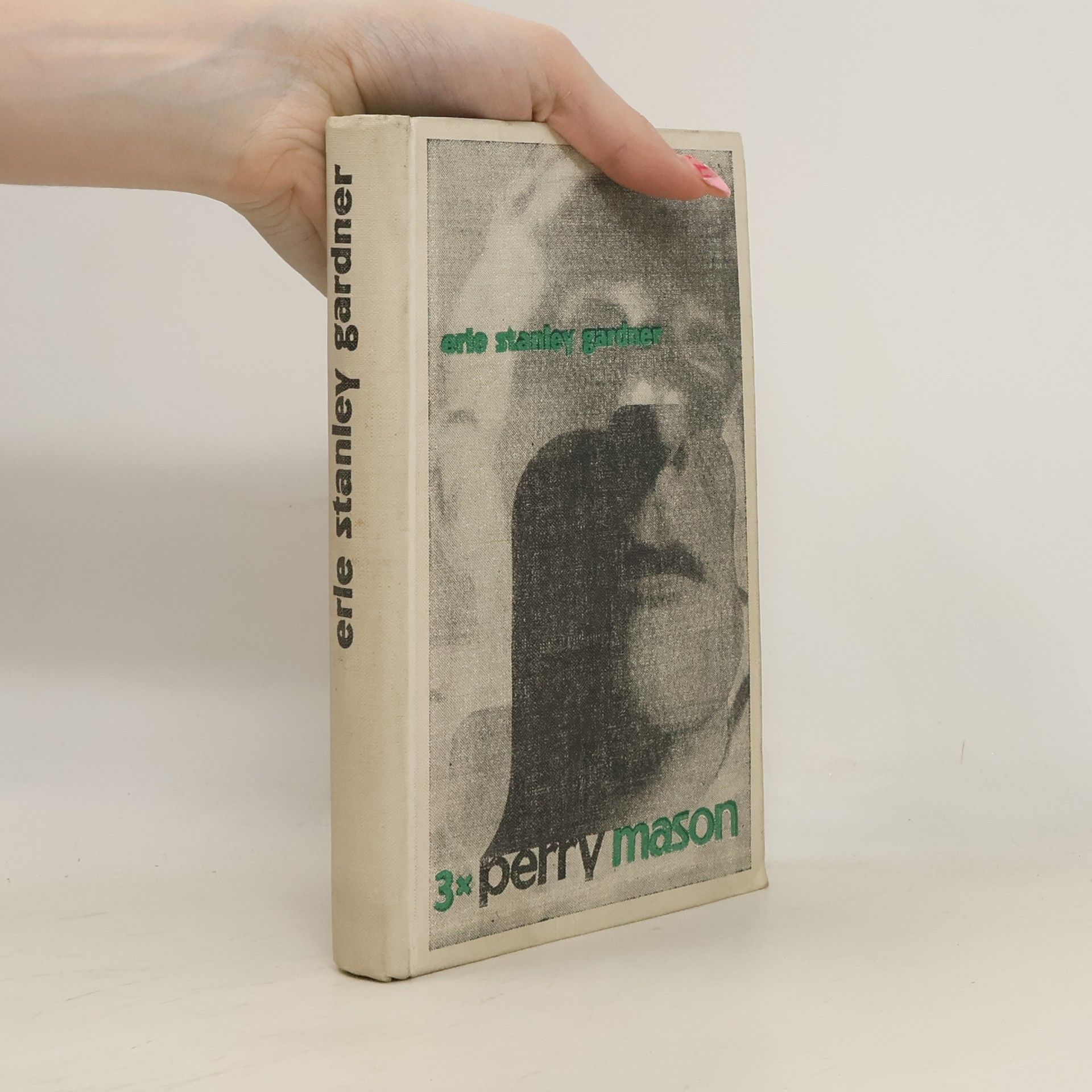 Erle Stanley Gardner Třikrát Perry Mason