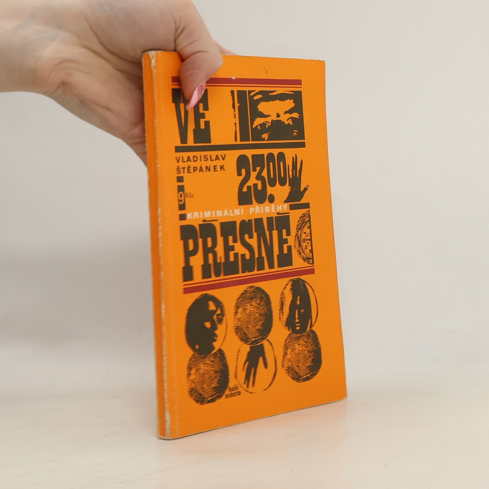 Vladislav Štěpánek Ve 23.00 přesně