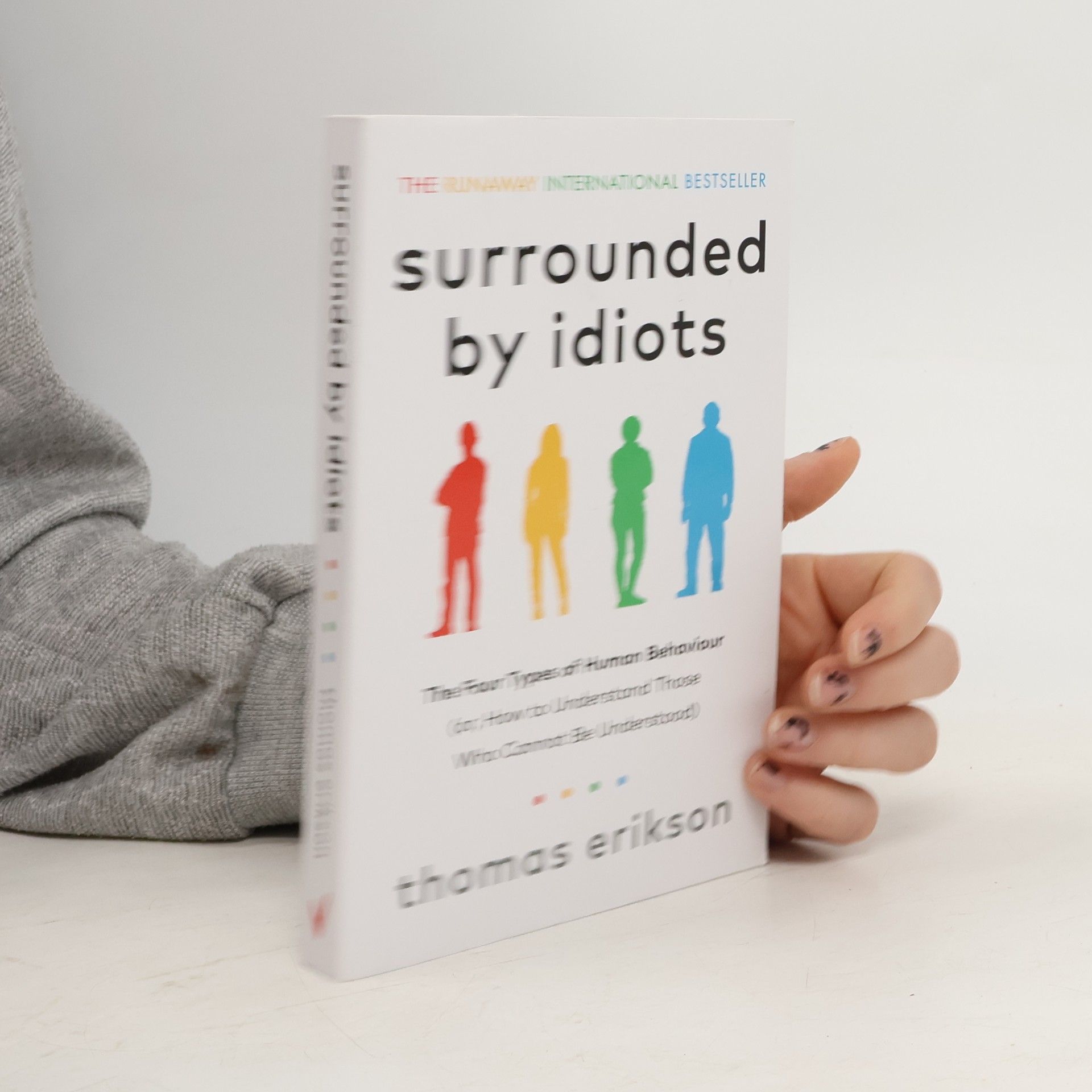 Thomas Erikson Surrounded by idiots