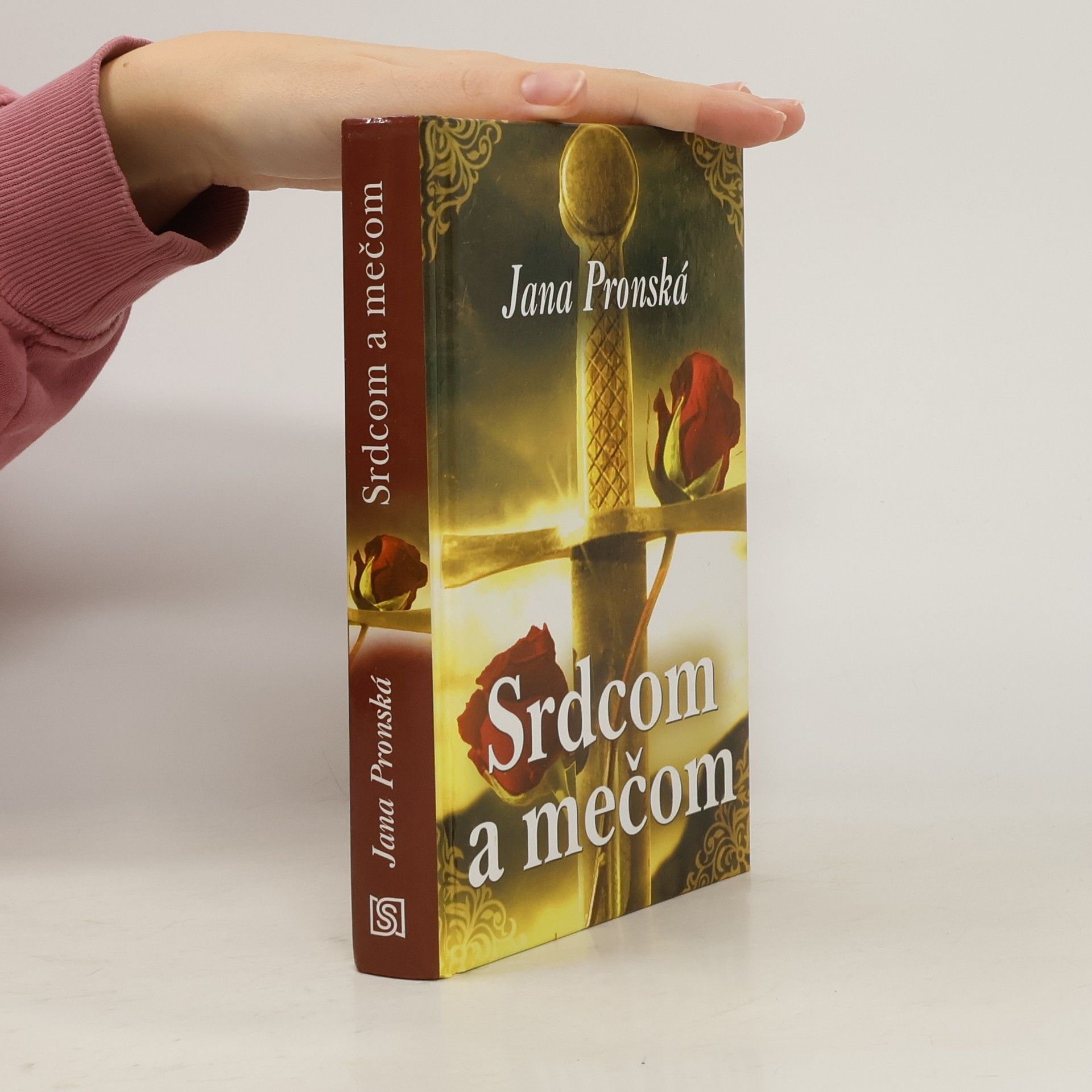 Jana Pronská Srdcom a mečom