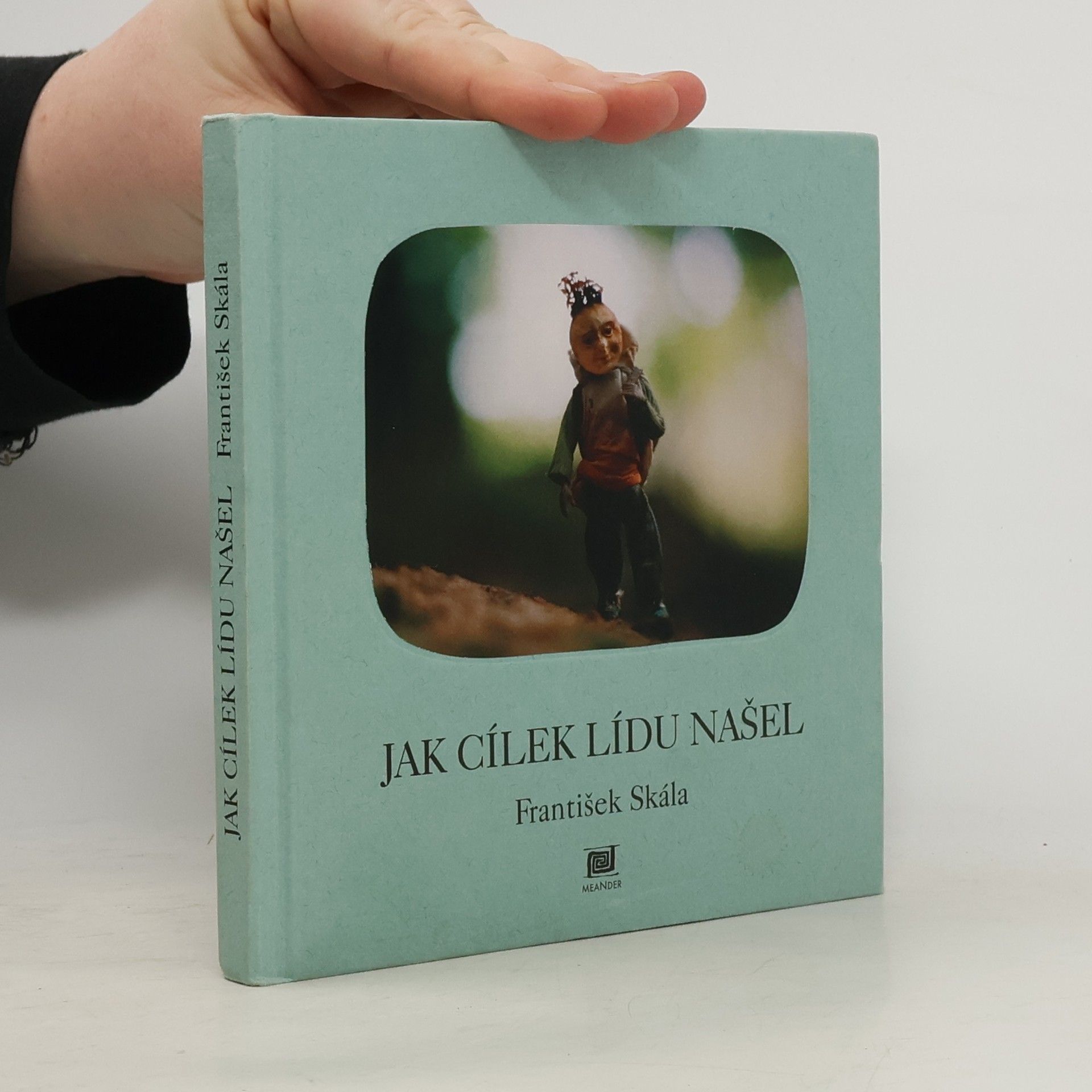 František Skála Jak Cílek Lídu našel